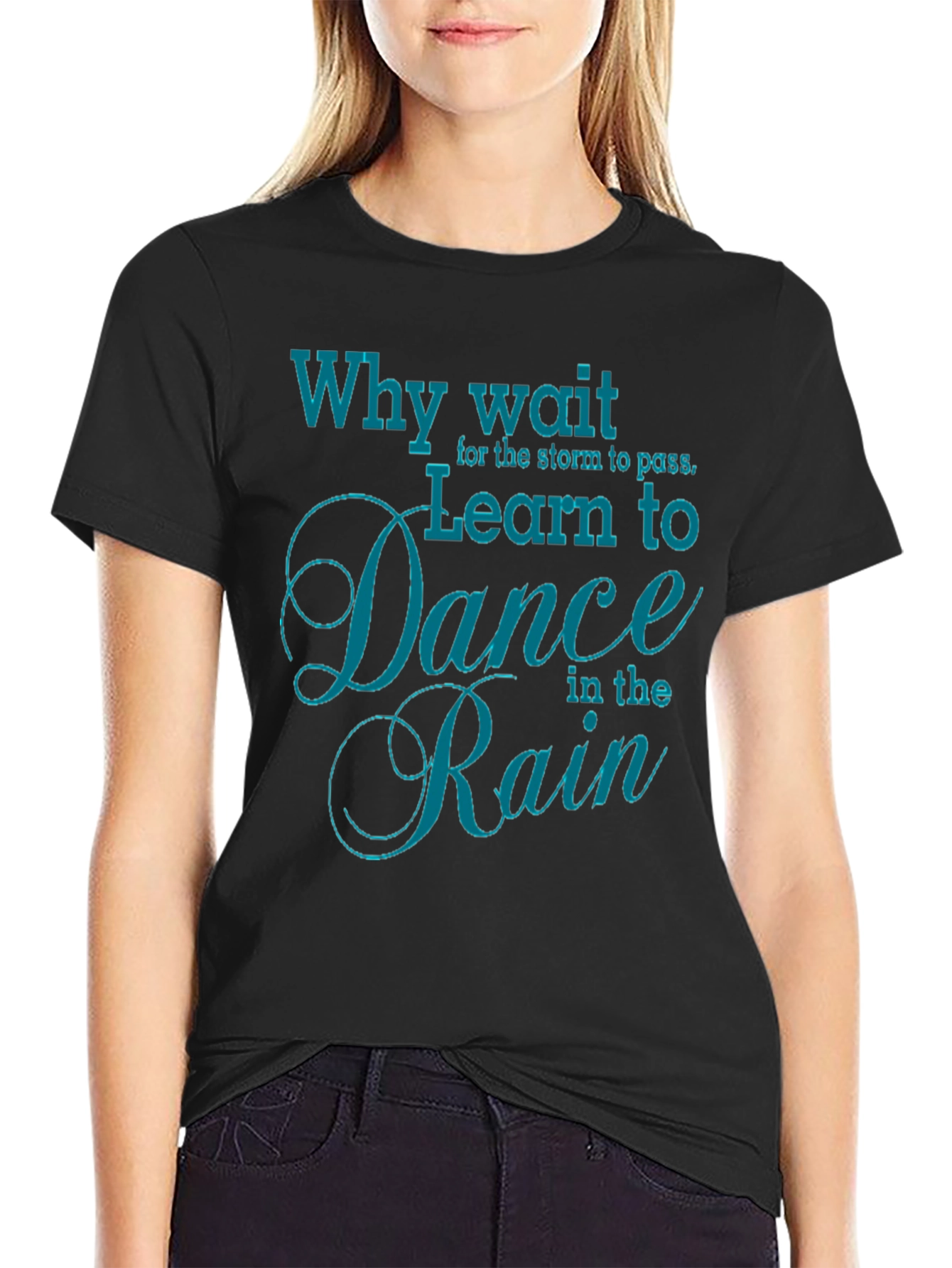 Learn to Dance in the Rain Graphic Tee