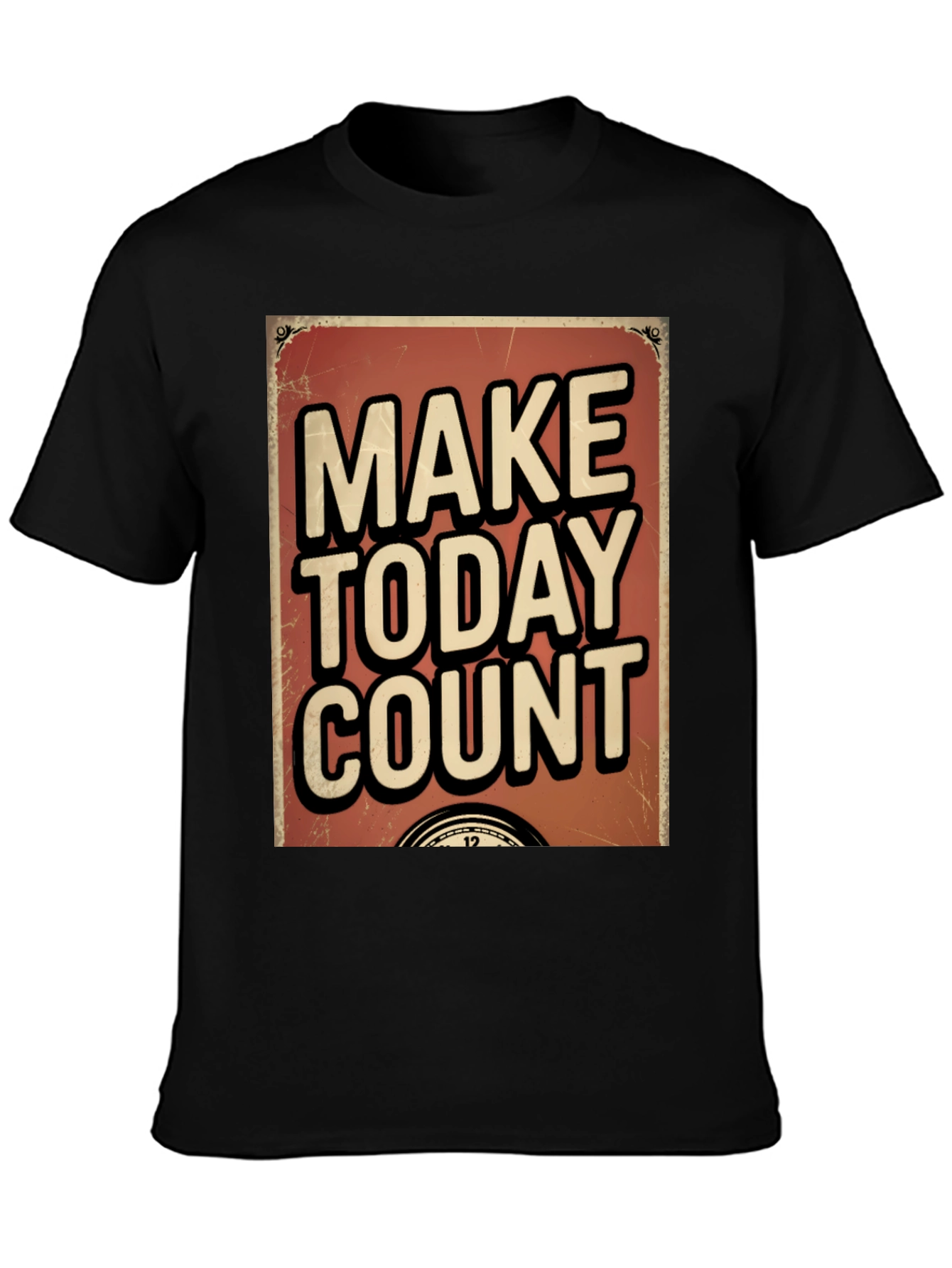 Make Today Count Graphic T-Shirt