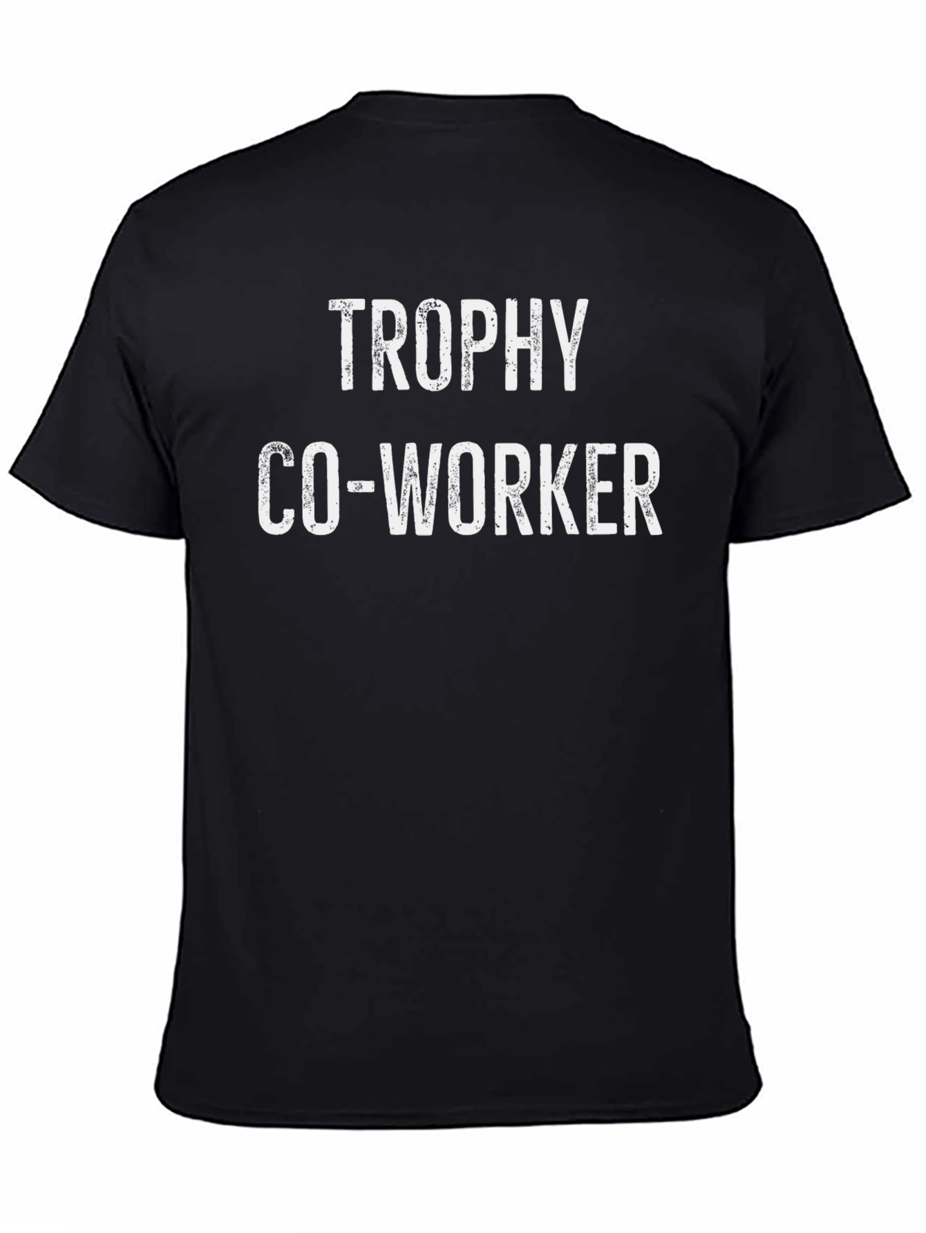 Trophy Co-Worker Black Cotton Graphic T-Shirt
