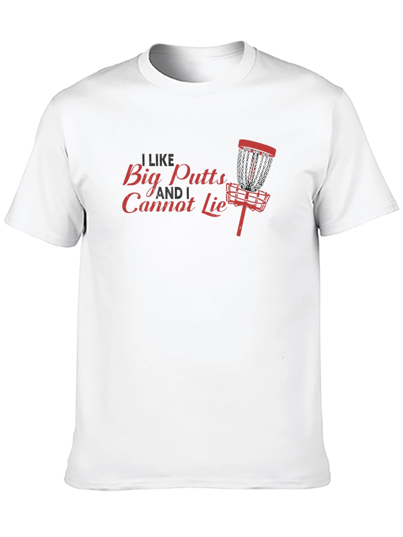 I Like Big Putts Disc Golf Graphic T-Shirt
