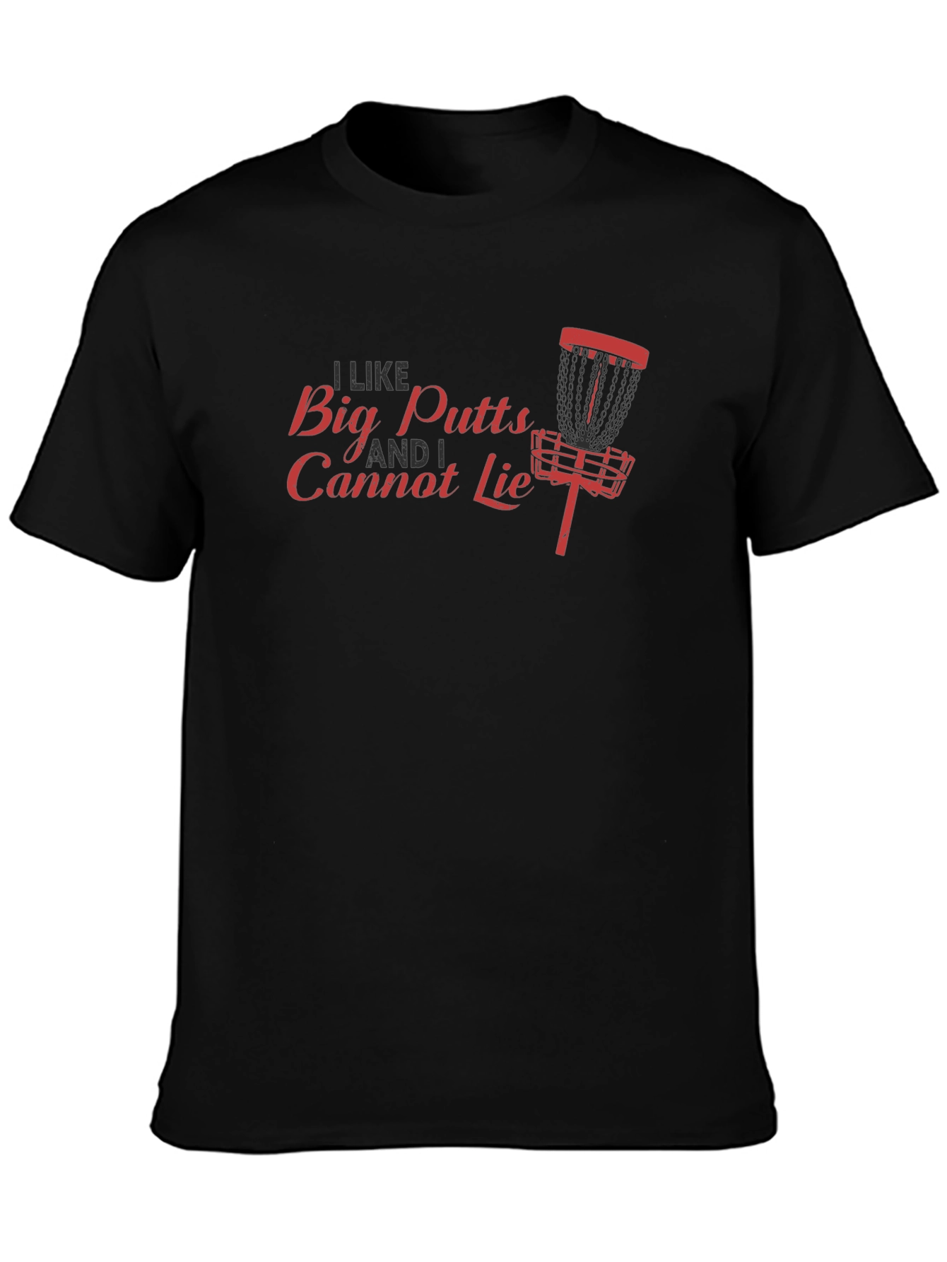 I Like Big Putts Disc Golf Graphic T-Shirt