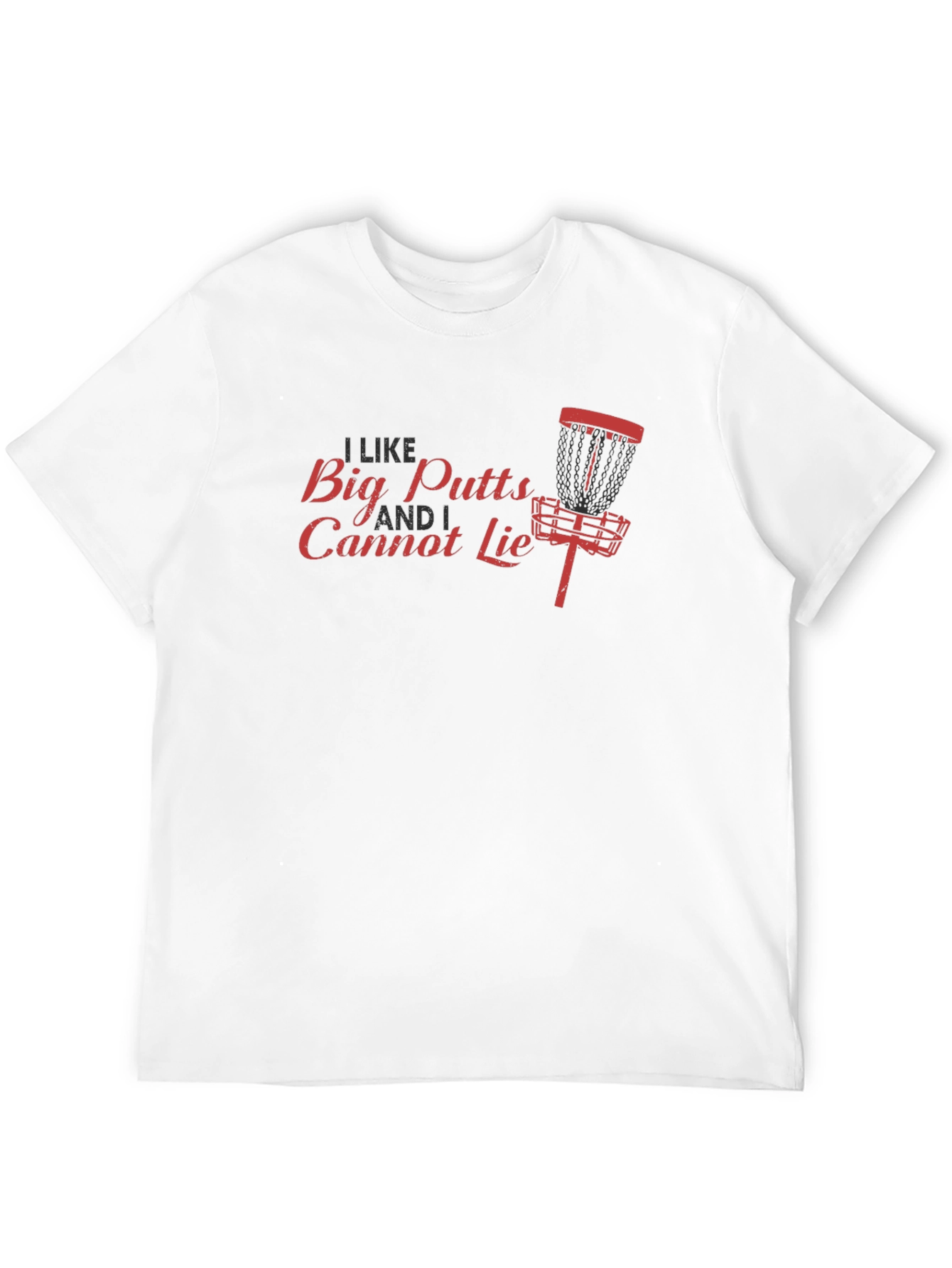 I Like Big Putts Disc Golf Graphic T-Shirt