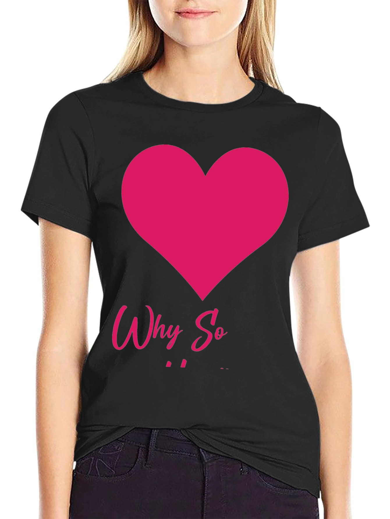 Why So Heart T-Shirt