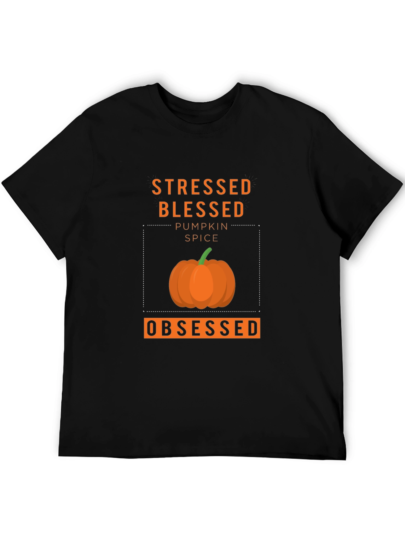 Stressed Blessed Pumpkin Spice Obsessed T-Shirt