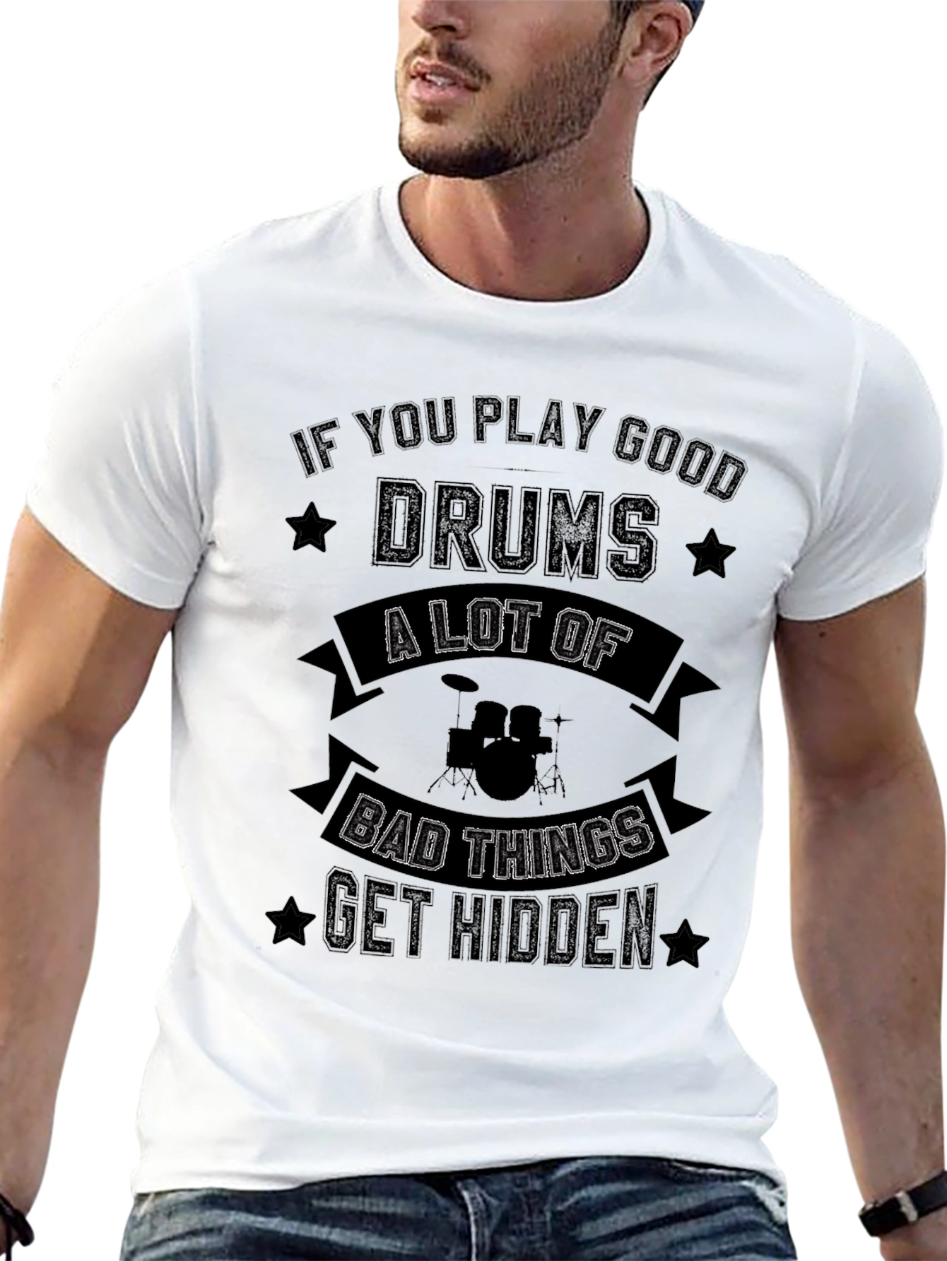 Drummer Graphic Tee: If You Play Good Drums T-Shirt