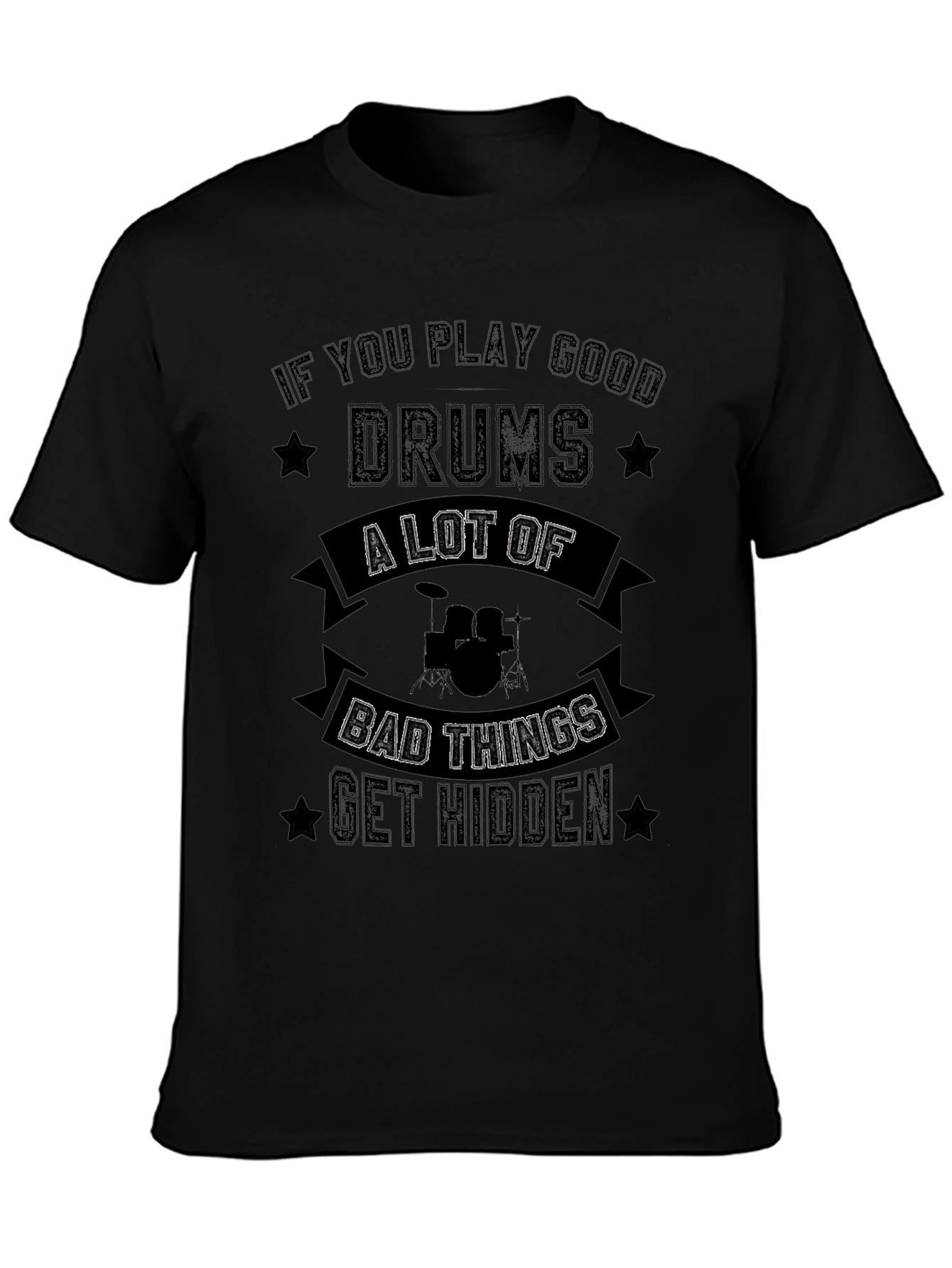 Drummer Graphic Tee: If You Play Good Drums T-Shirt