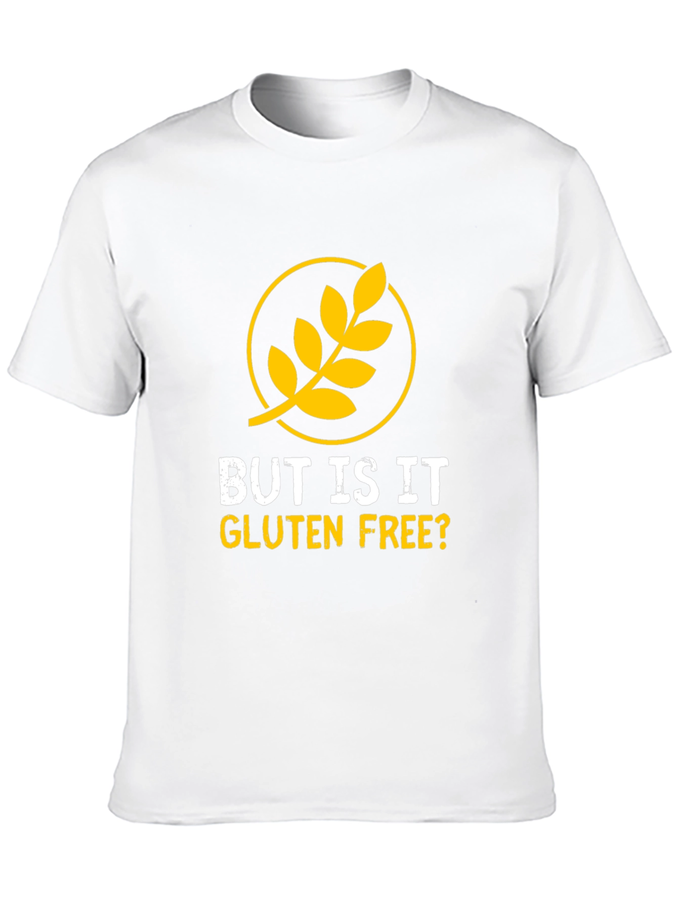 But Is It Gluten Free? Graphic T-Shirt