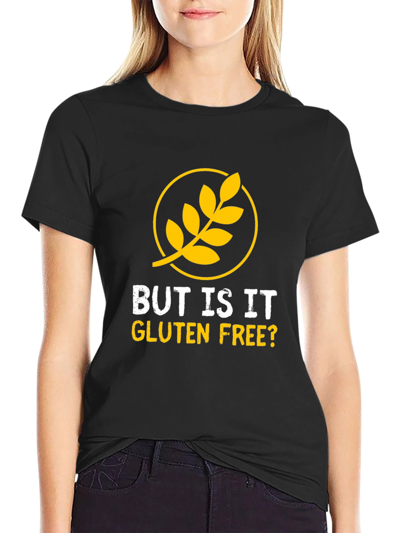But Is It Gluten Free? Graphic T-Shirt