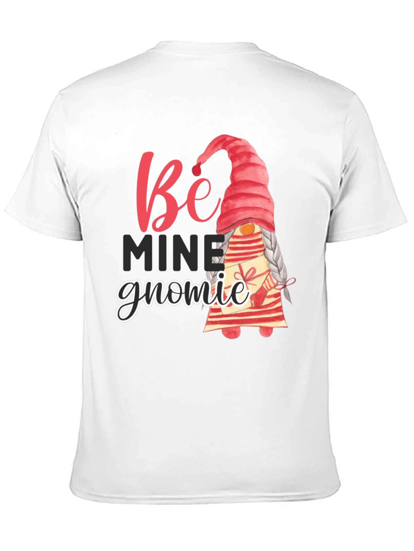 Be Mine Gnomie Valentines Day T-Shirt