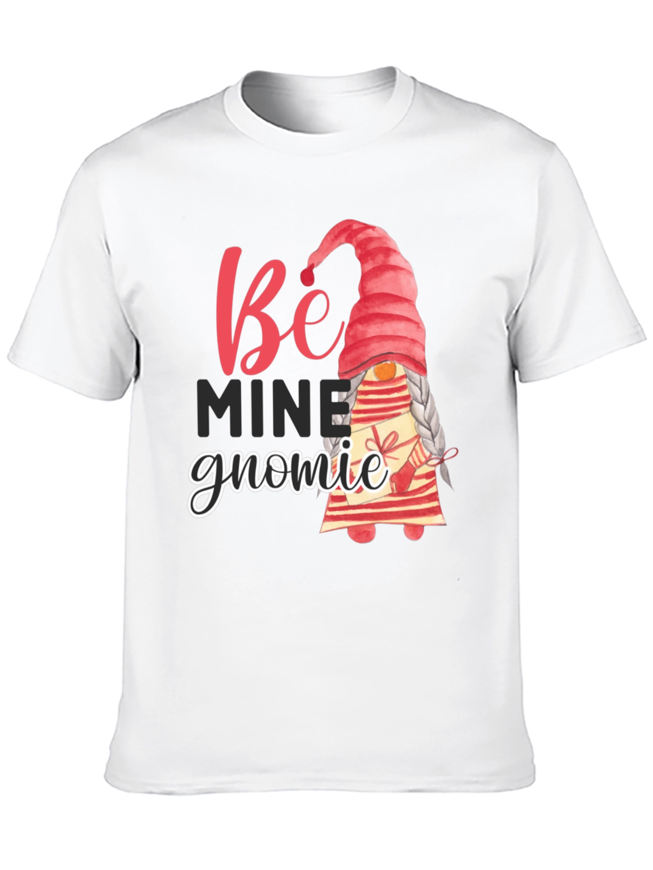 Be Mine Gnomie Valentines Day T-Shirt