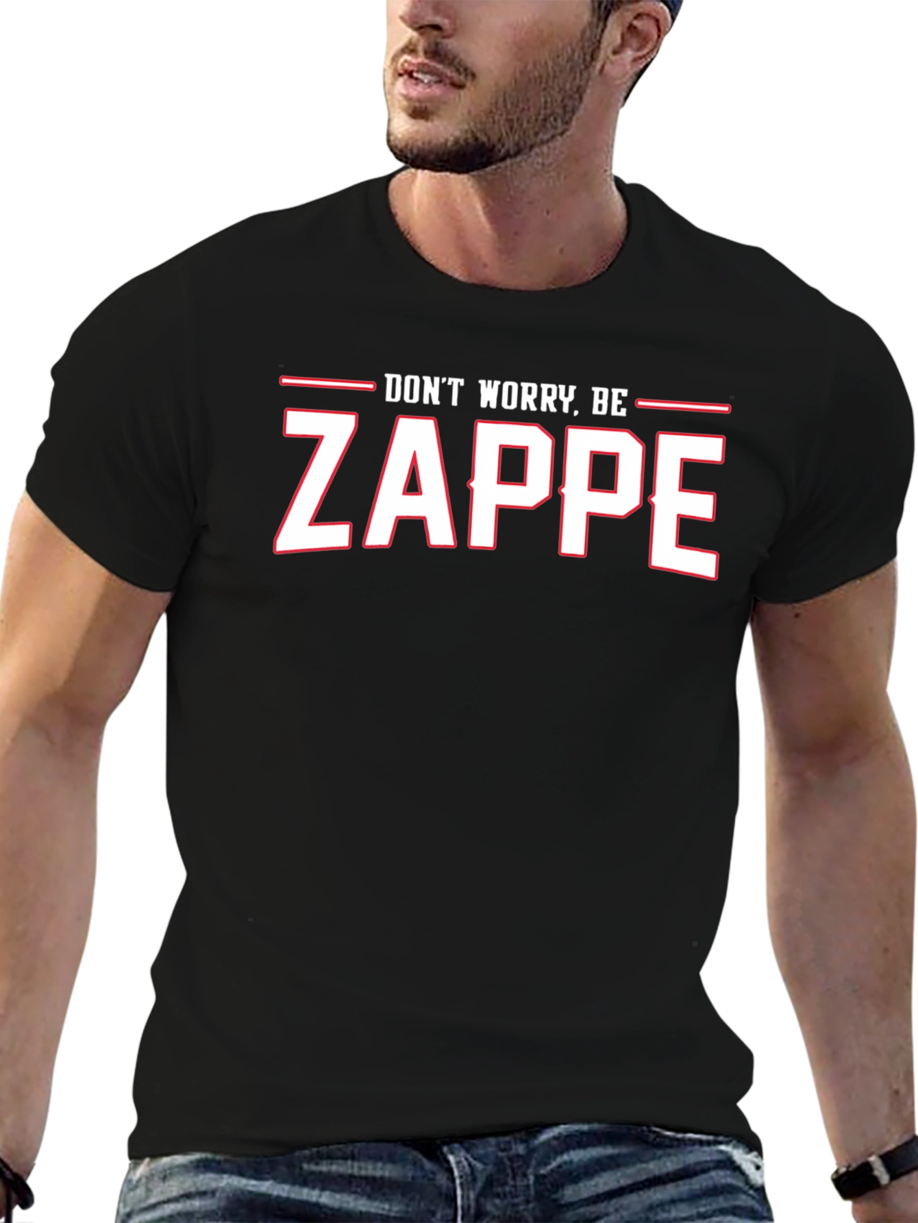 Dont Worry Be Zappe T-Shirt
