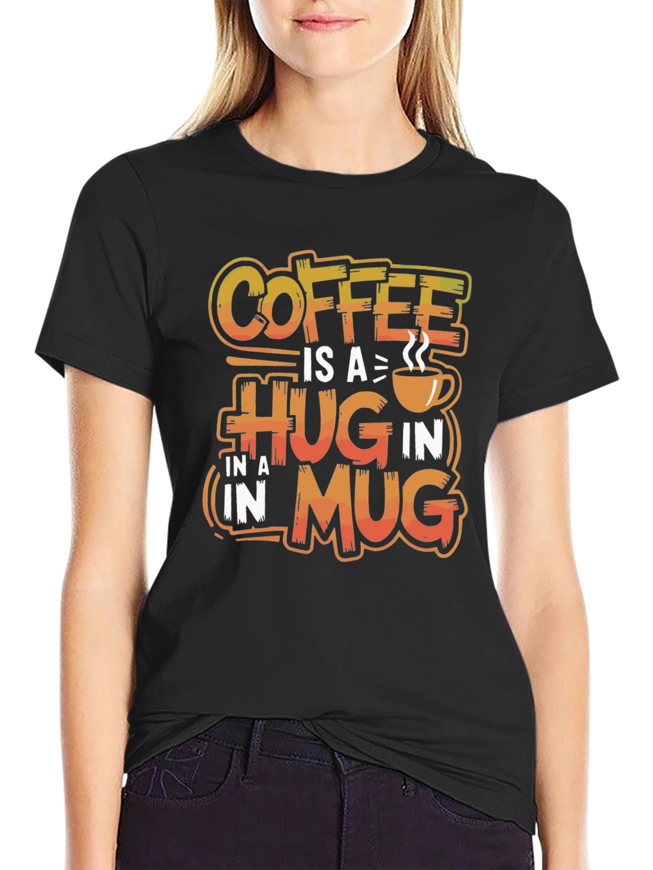 Coffee Is A Hug In A Mug Graphic Tee