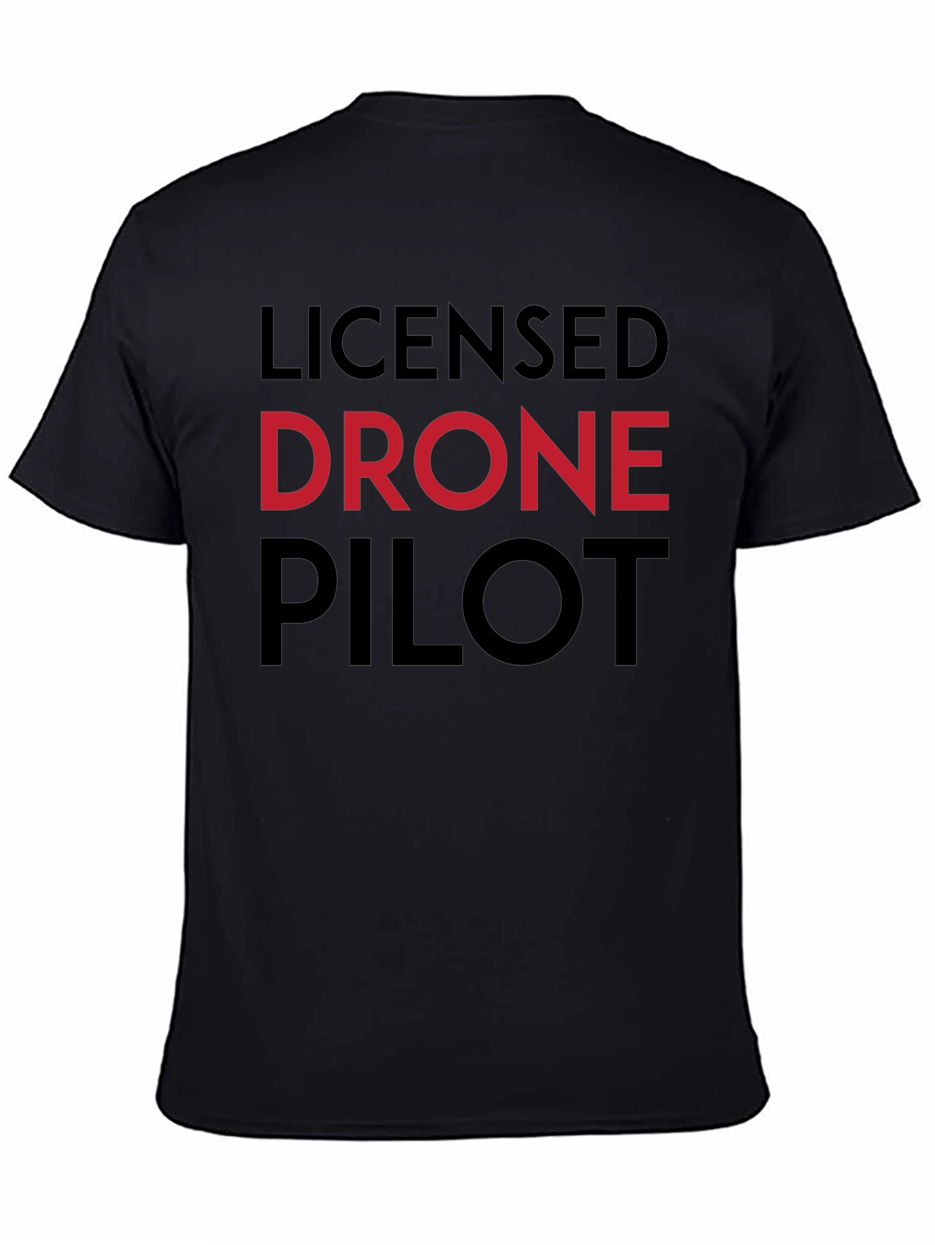 Licensed Drone Pilot Graphic T-Shirt