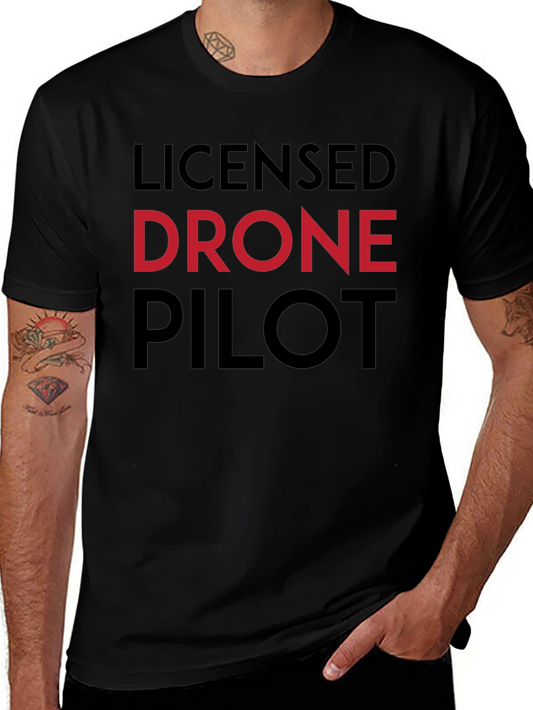 Licensed Drone Pilot Graphic T-Shirt