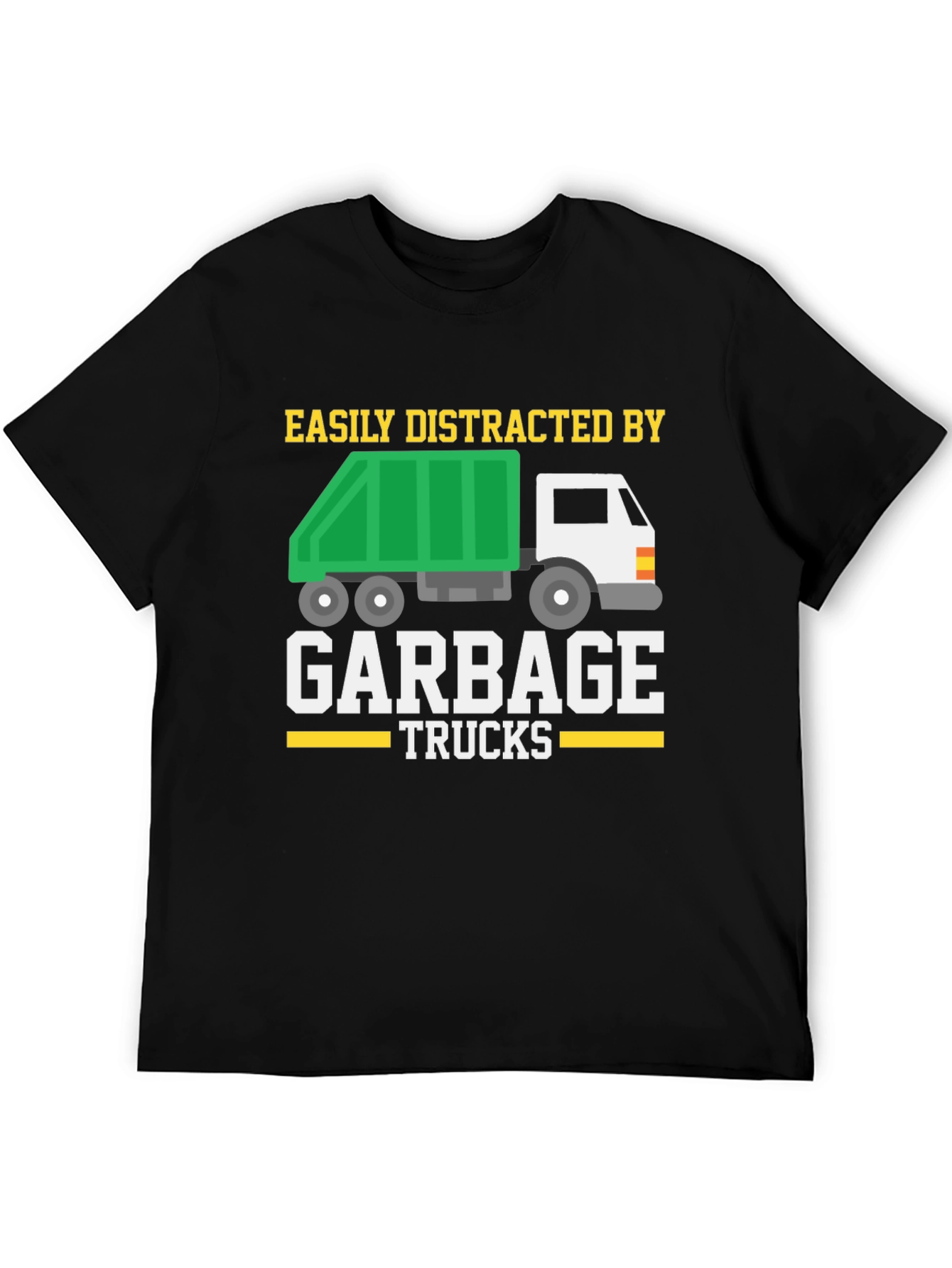 Easily Distracted By Garbage Trucks Graphic Tee