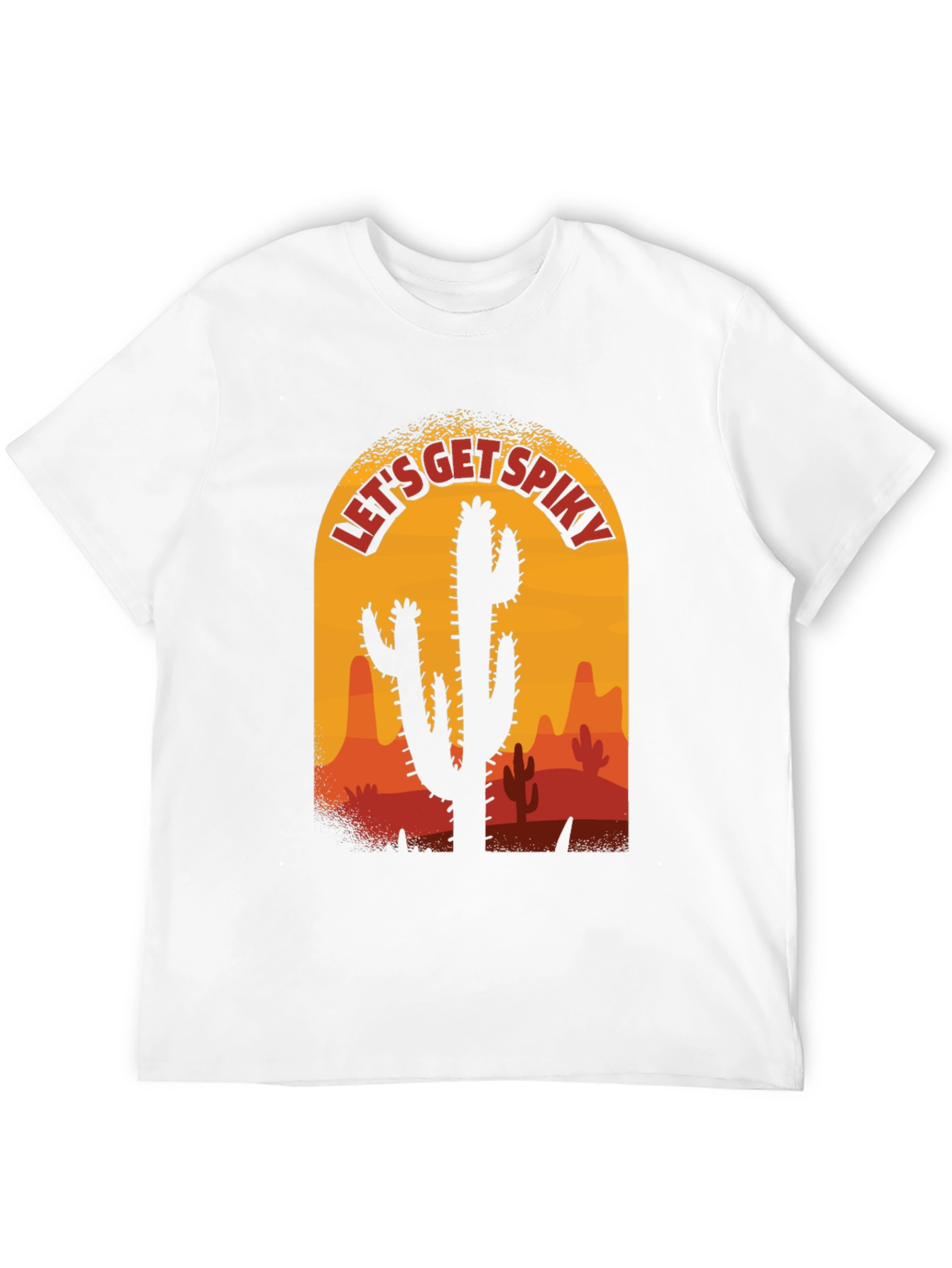 Lets Get Spiky Cactus T-Shirt