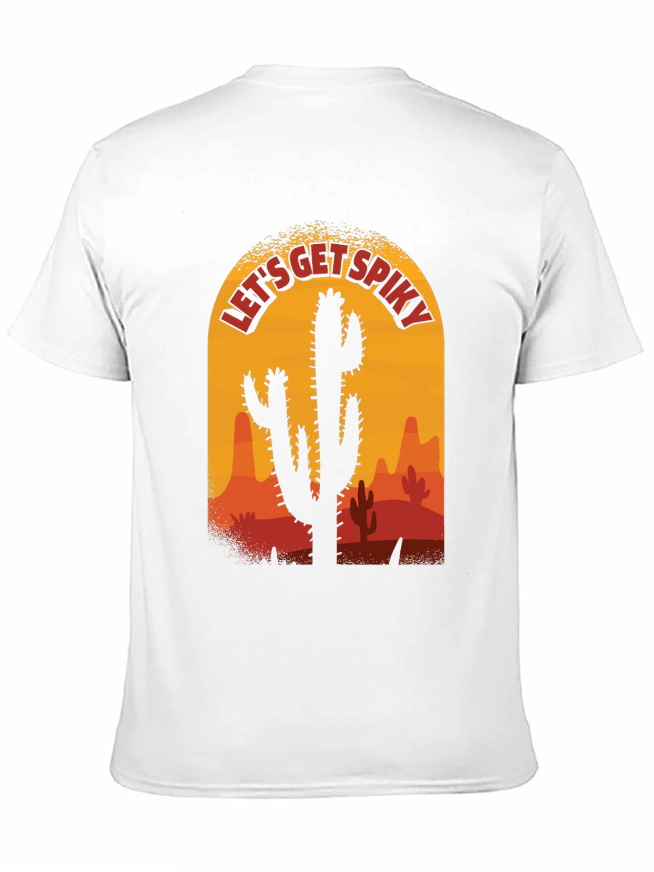 Lets Get Spiky Cactus T-Shirt