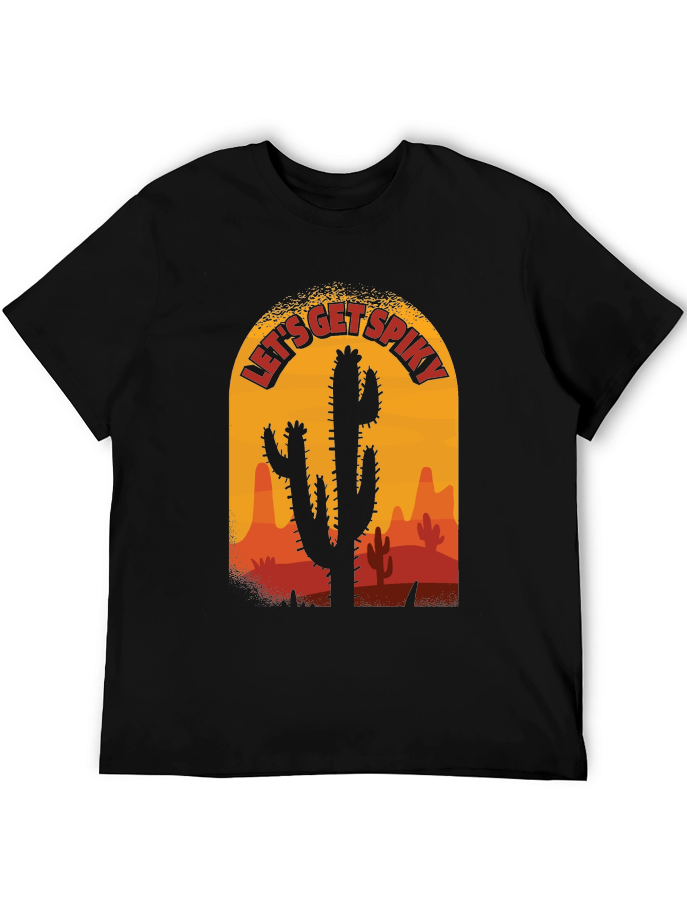 Lets Get Spiky Cactus T-Shirt