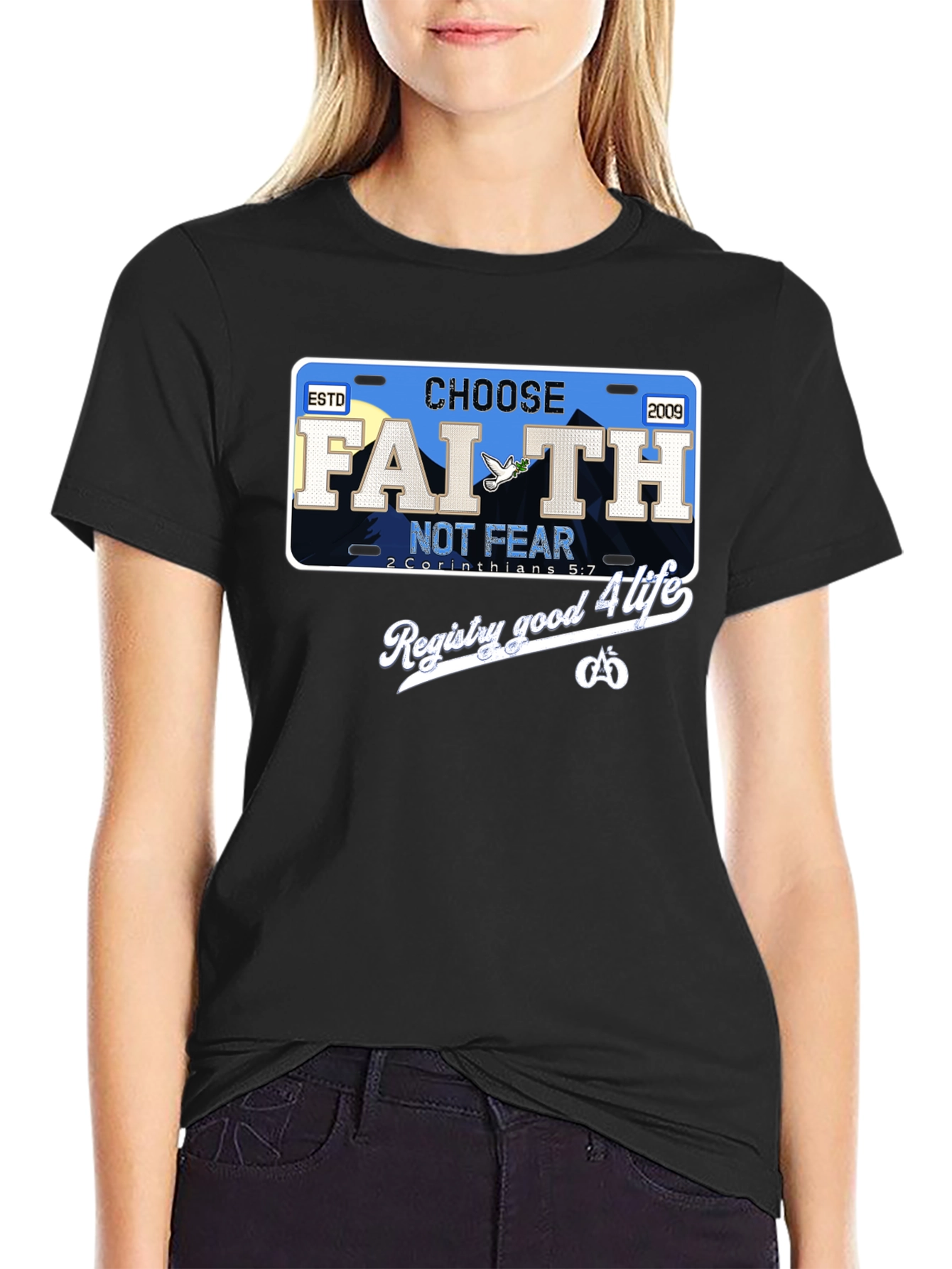 Choose Faith Not Fear T-Shirt