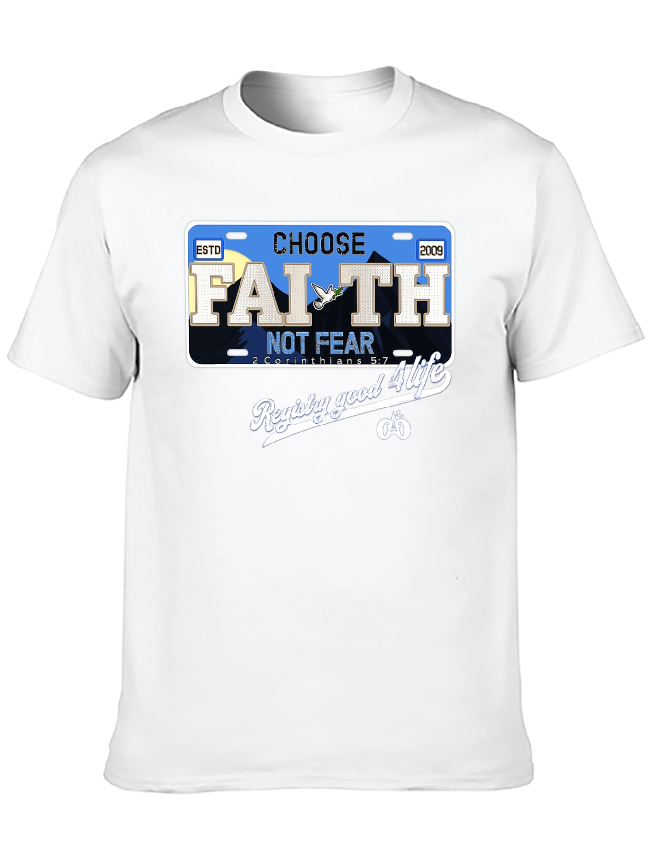 Choose Faith Not Fear T-Shirt