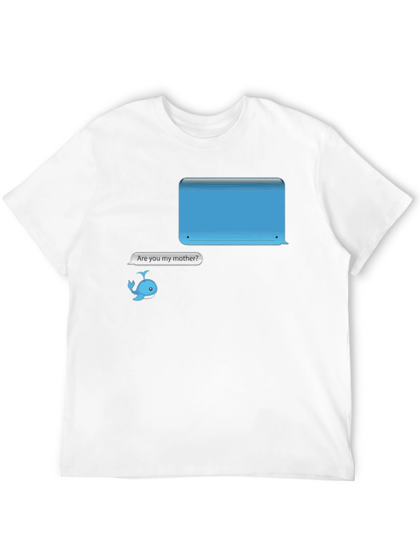 Humorous Are You My Mother? Whale T-Shirt