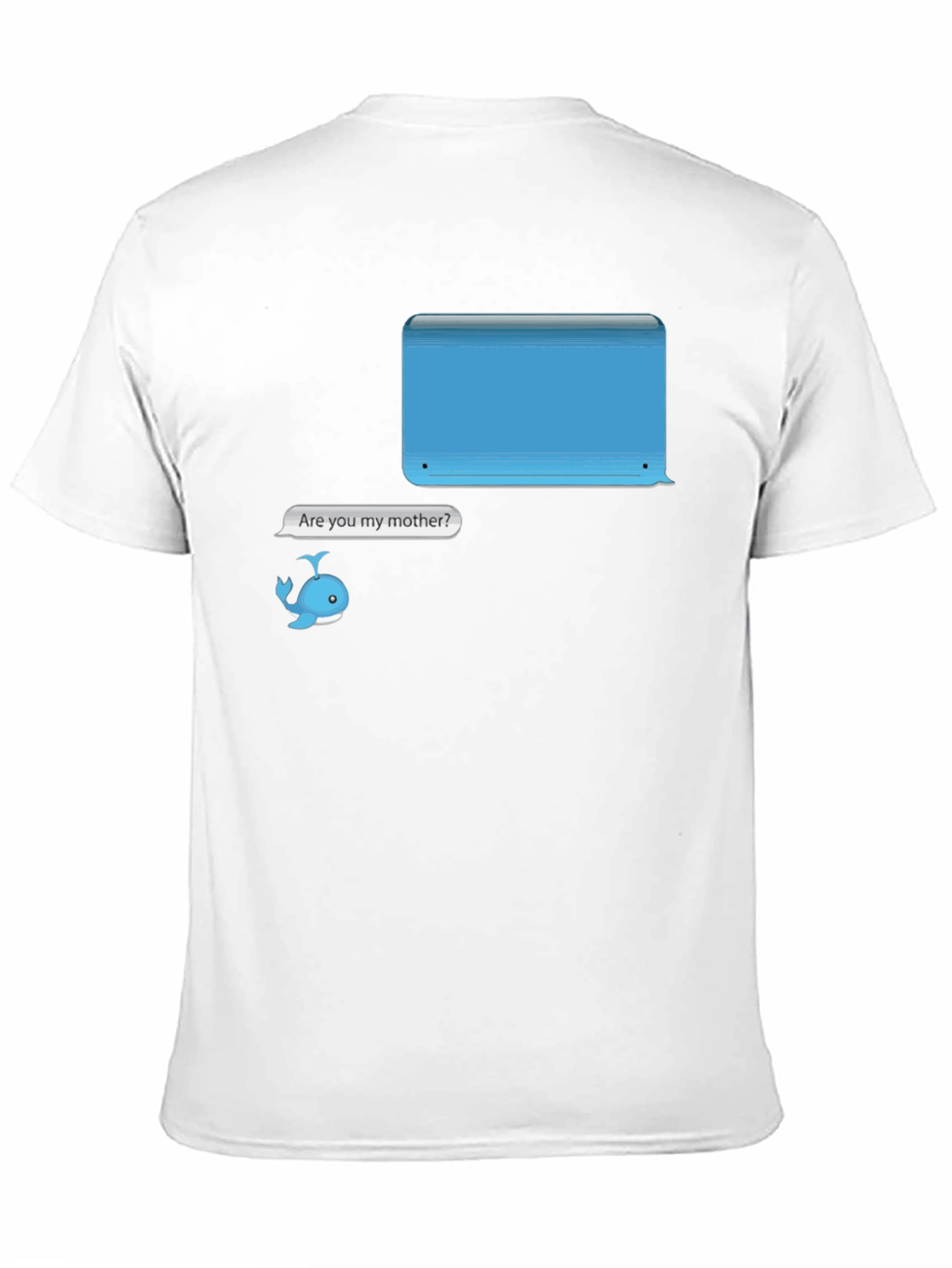 Humorous Are You My Mother? Whale T-Shirt