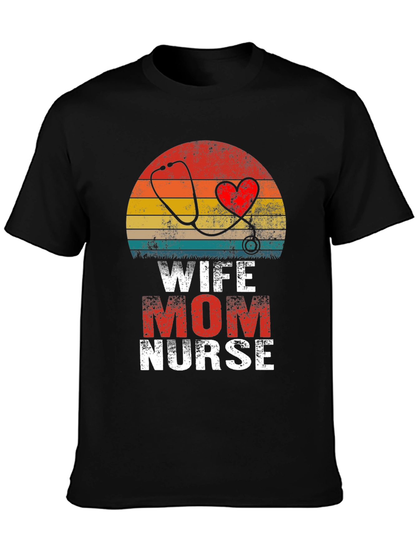 Wife Mom Nurse Graphic T-Shirt