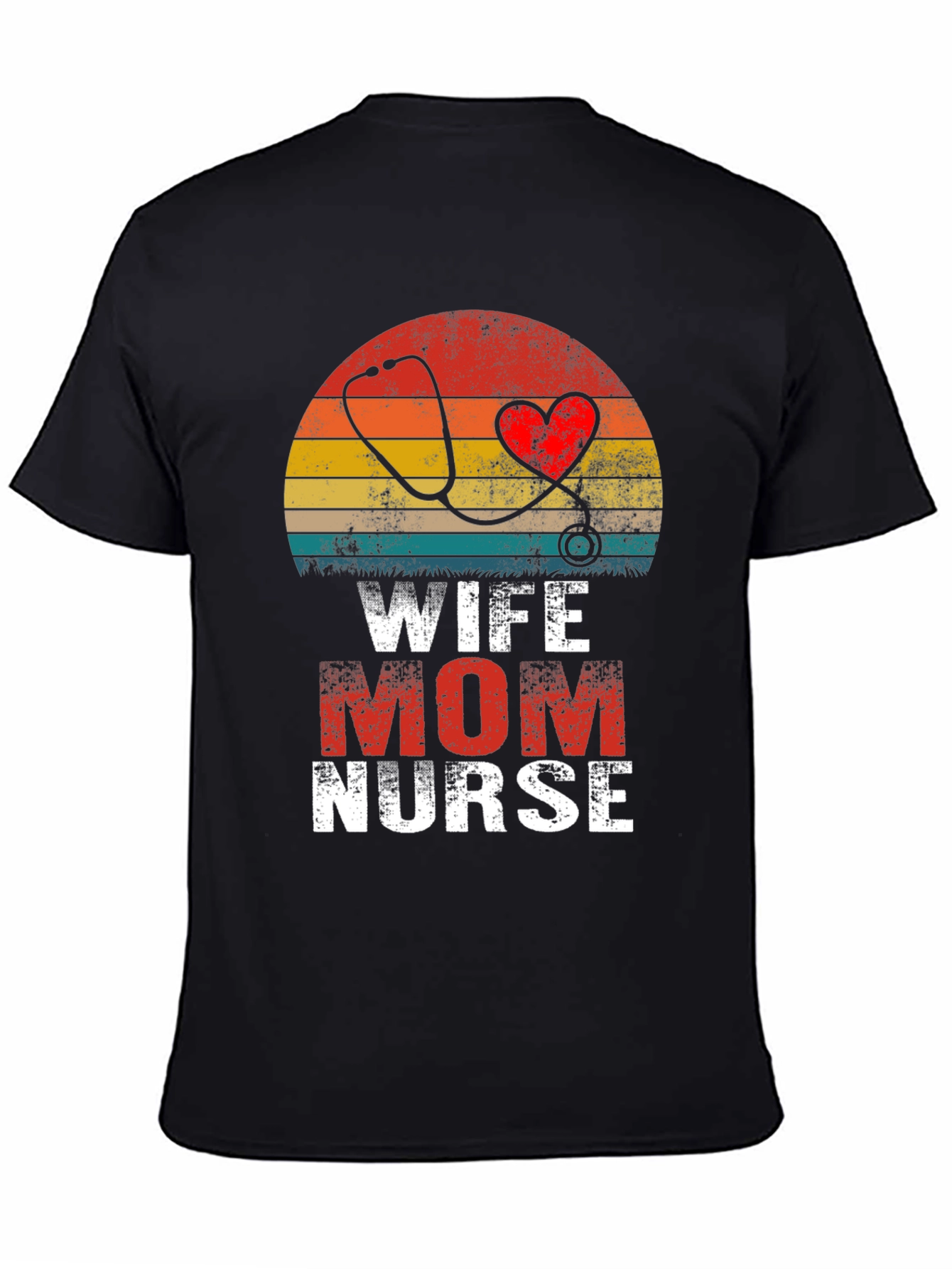 Wife Mom Nurse Graphic T-Shirt