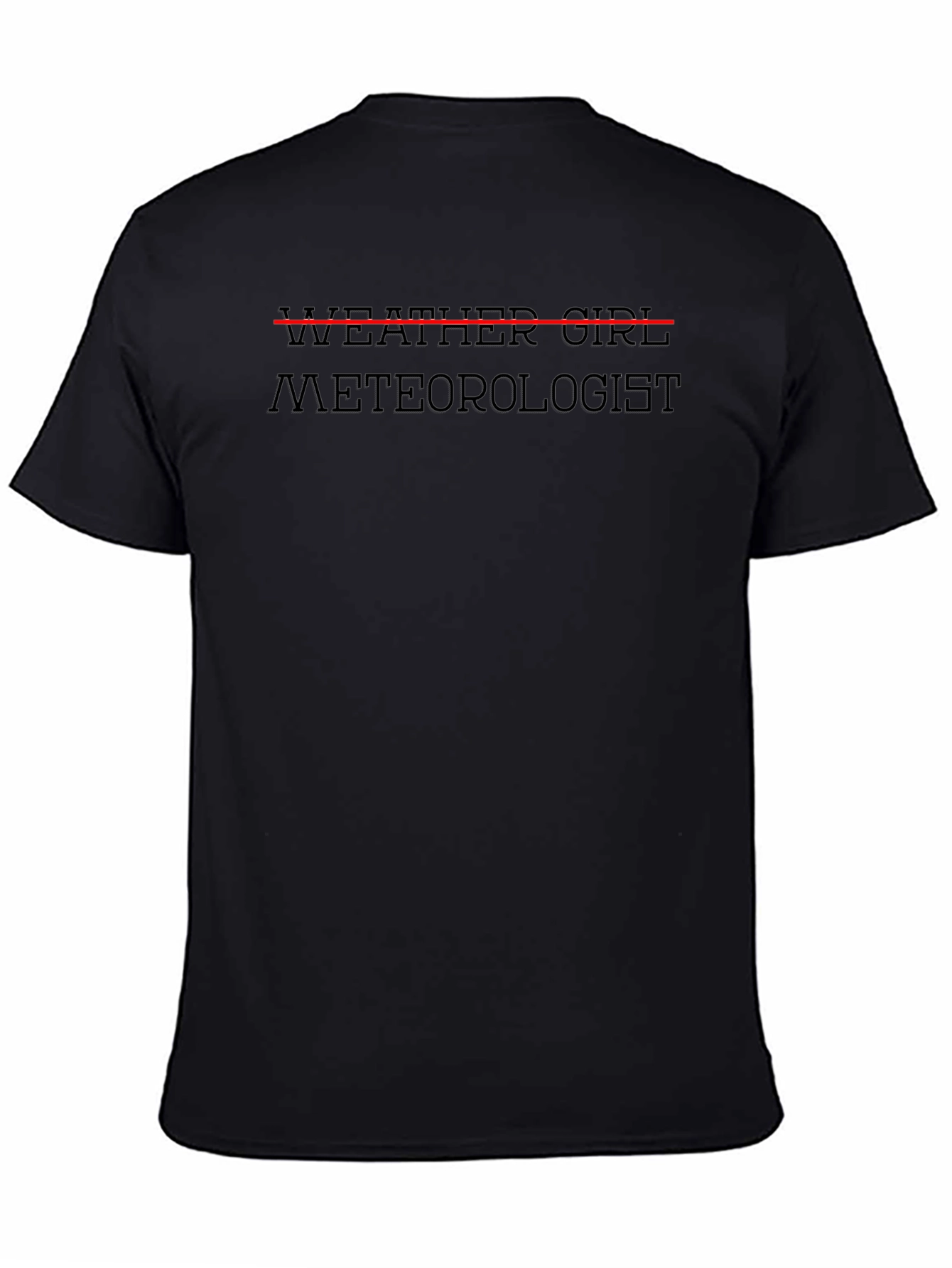 Weather Girl Meteorologist Tee