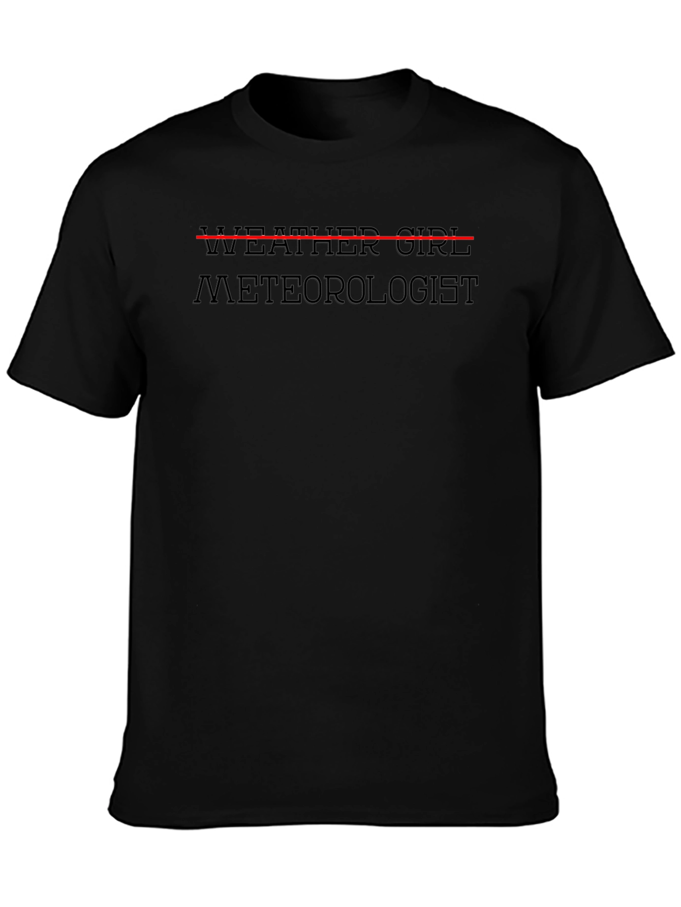 Weather Girl Meteorologist Tee