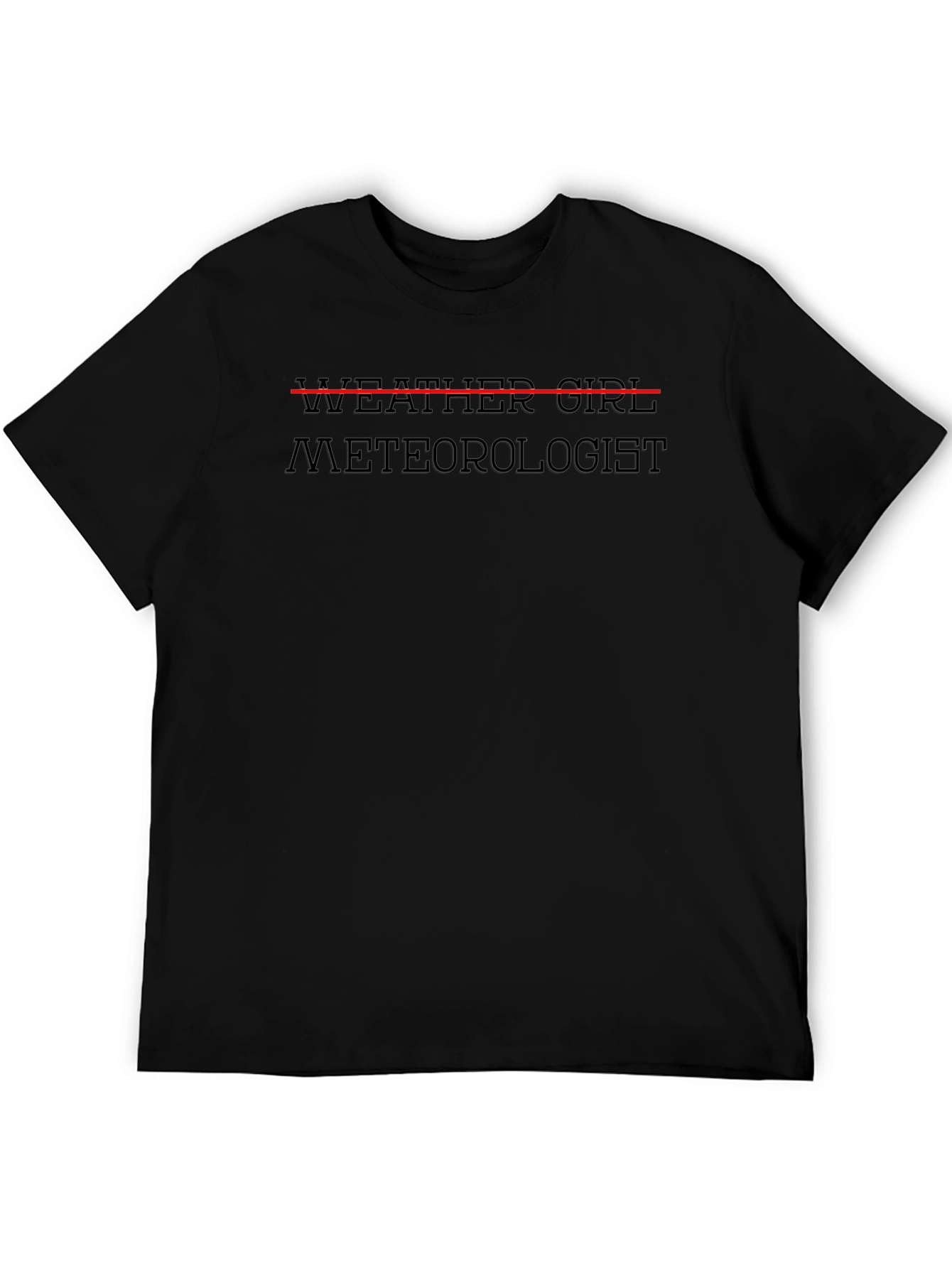 Weather Girl Meteorologist Tee