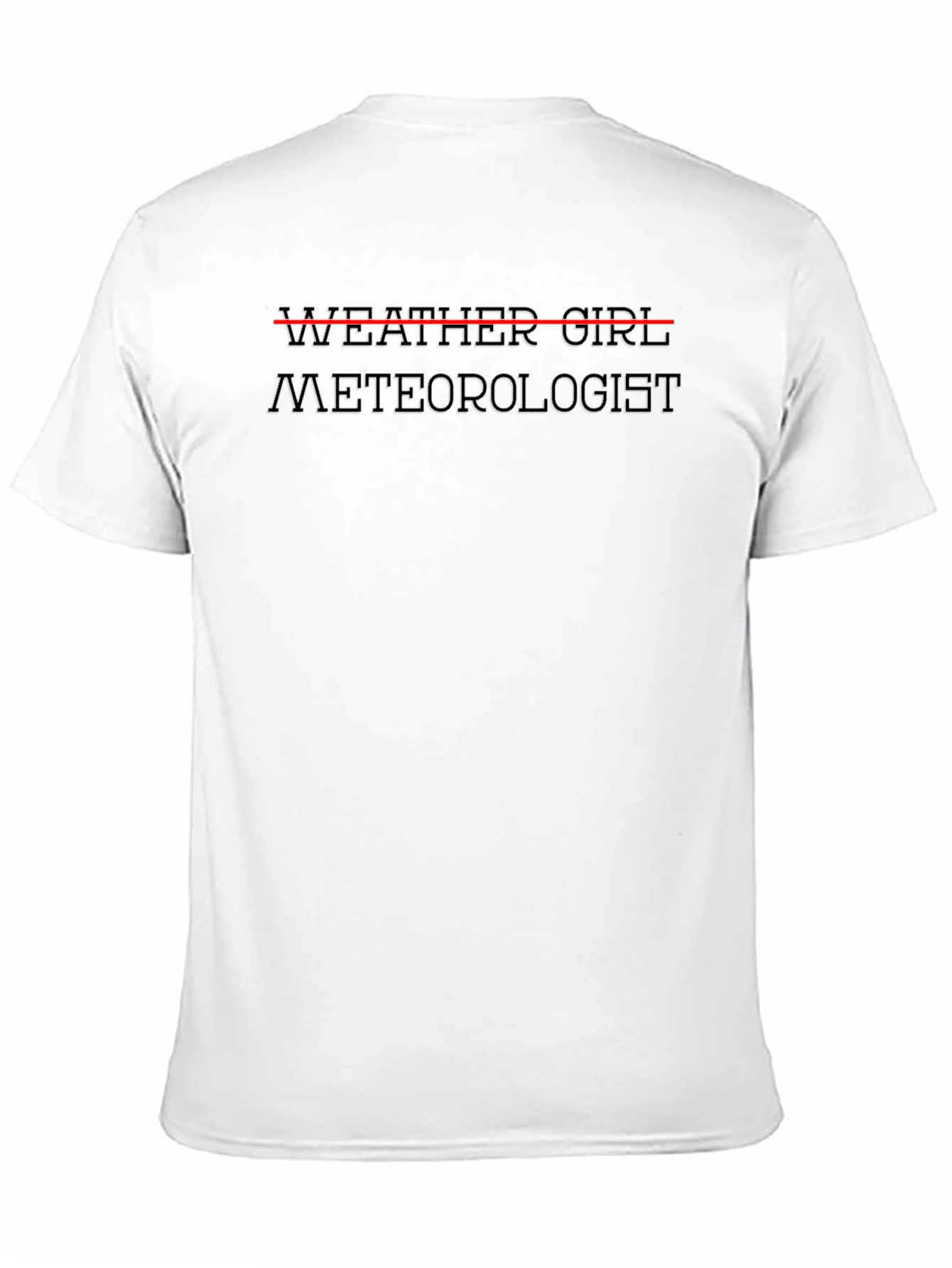 Weather Girl Meteorologist Tee