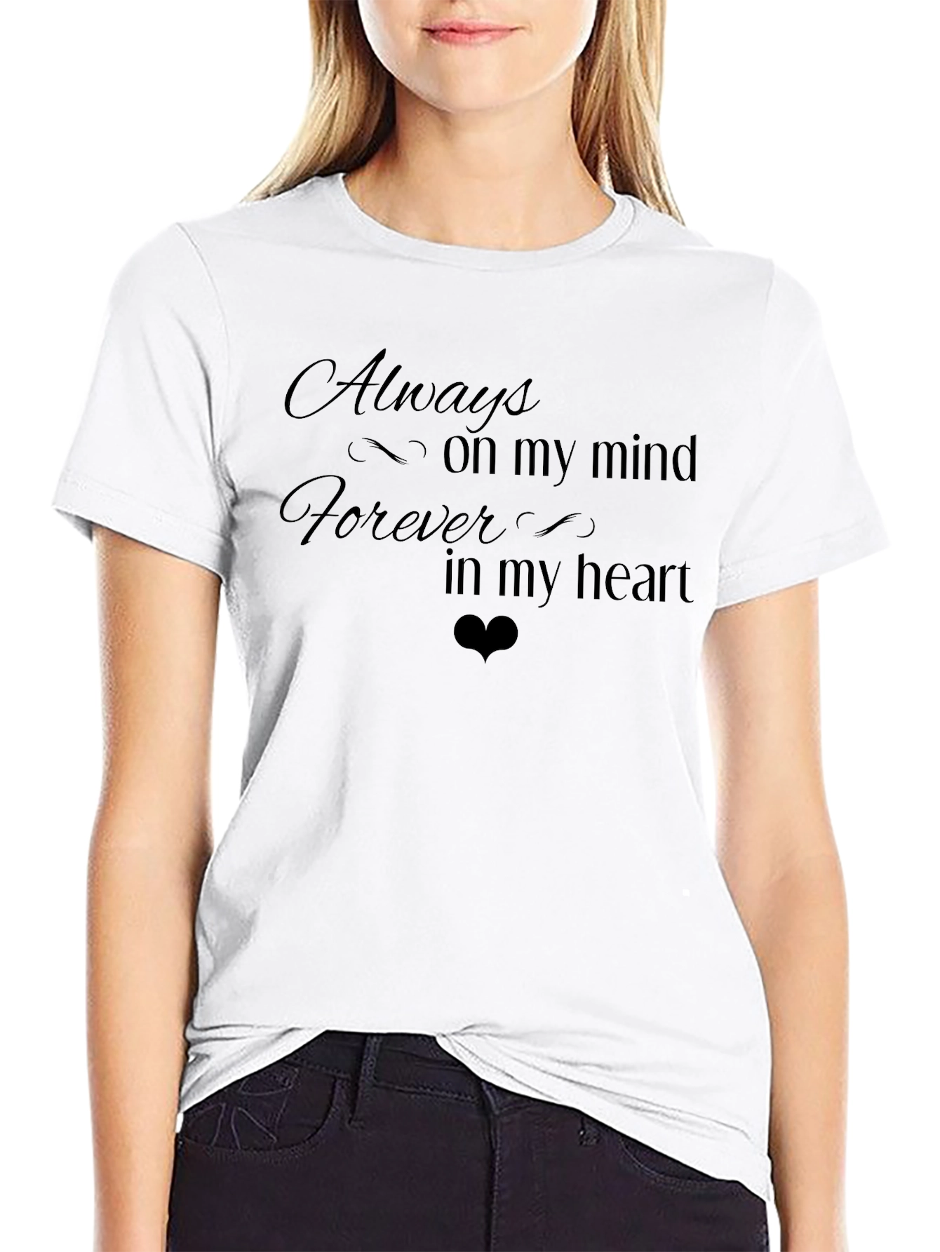 Always on My Mind T-Shirt - Black