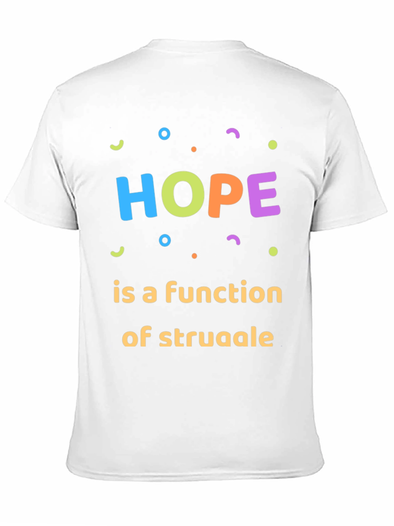 Hope is a Function of Struggle Graphic Tee