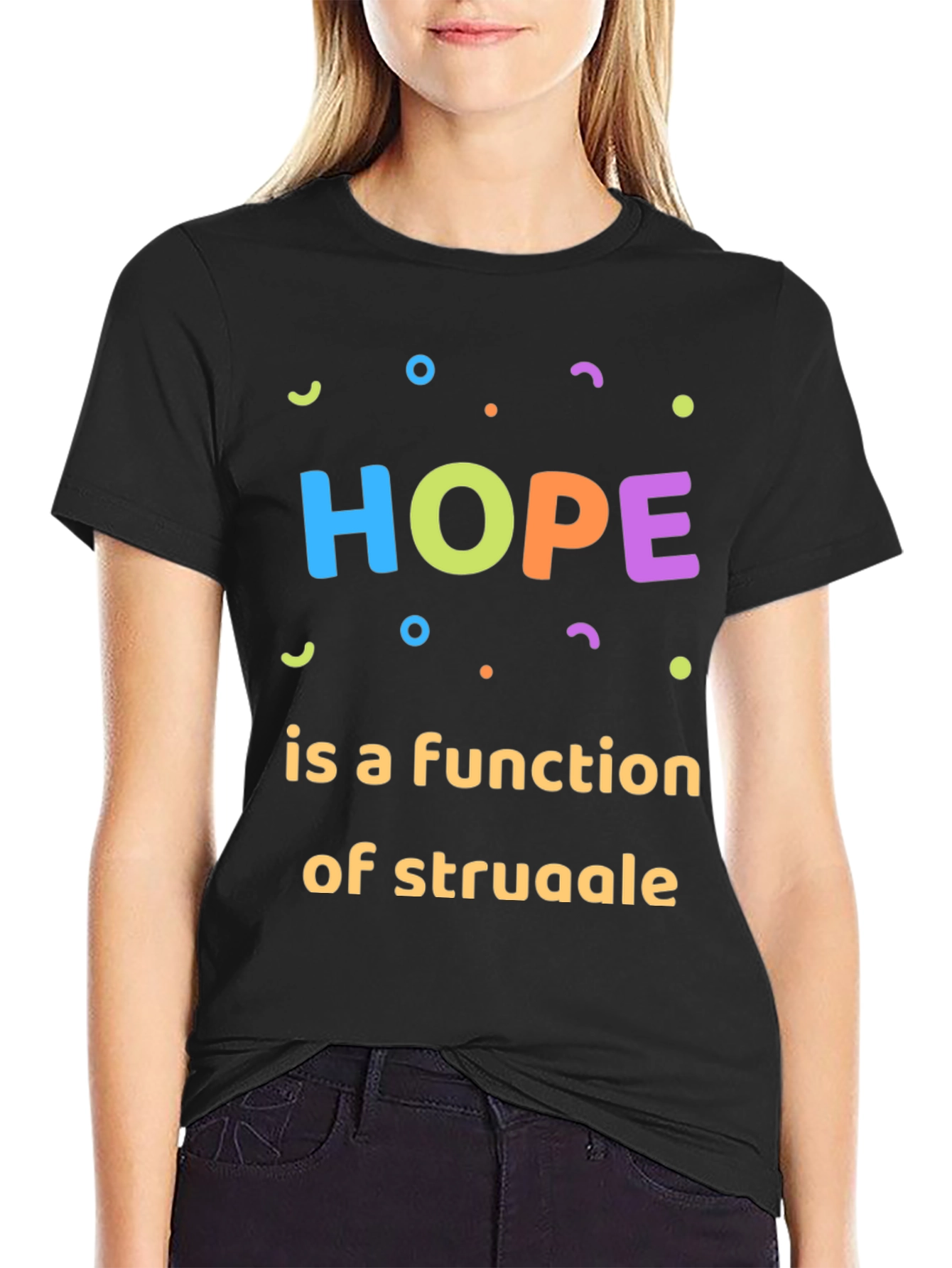Hope is a Function of Struggle Graphic Tee
