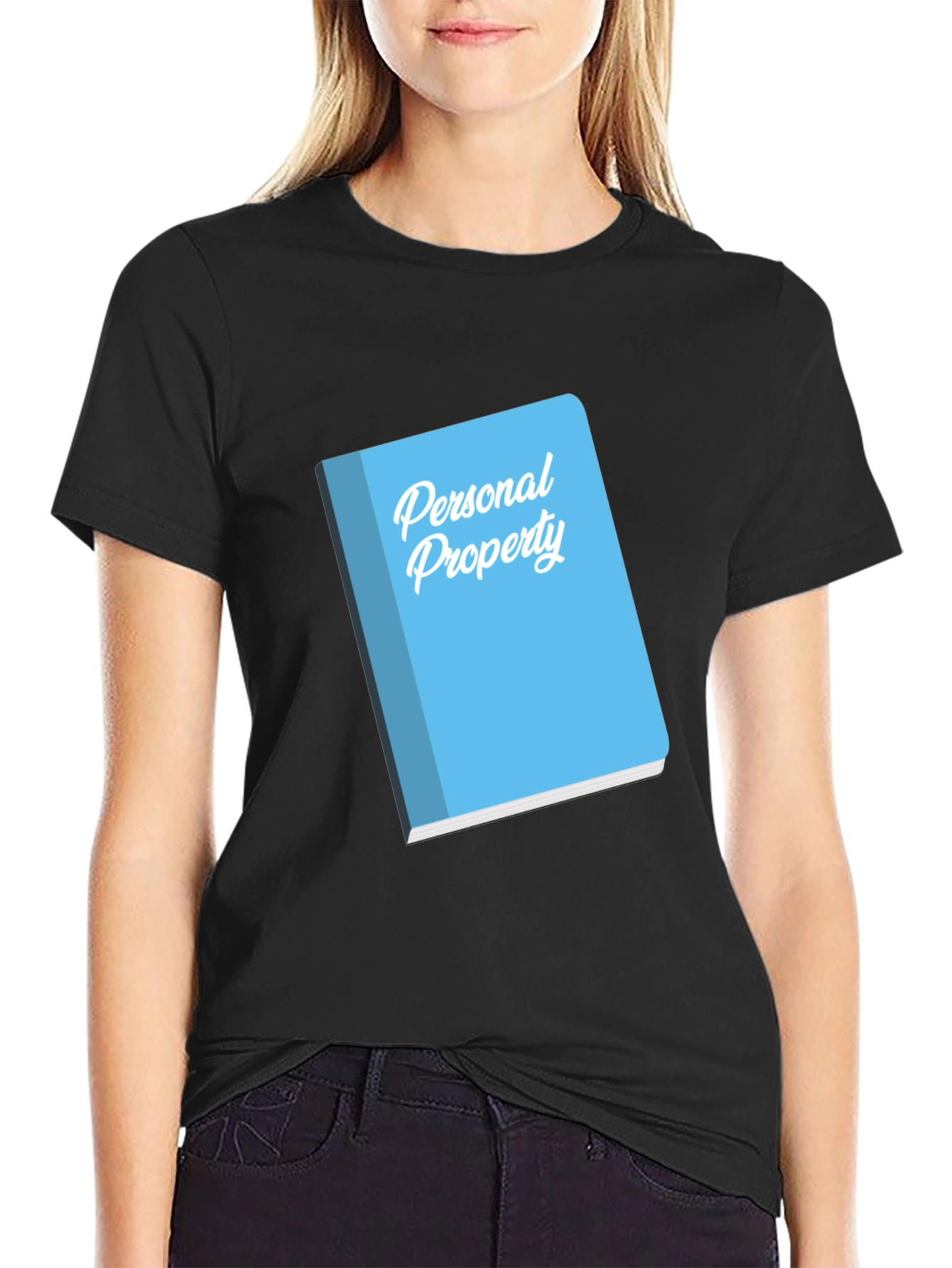 Personal Property Novelty Graphic T-Shirt