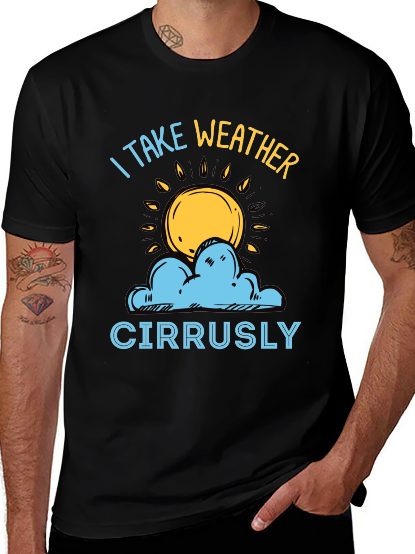 Weather Pun T-Shirt - I Take Weather Cirrusly