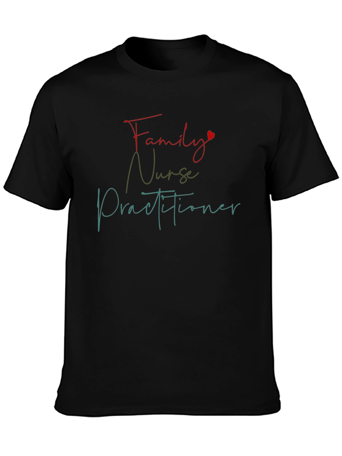 Family Nurse Practitioner T-Shirt - Black