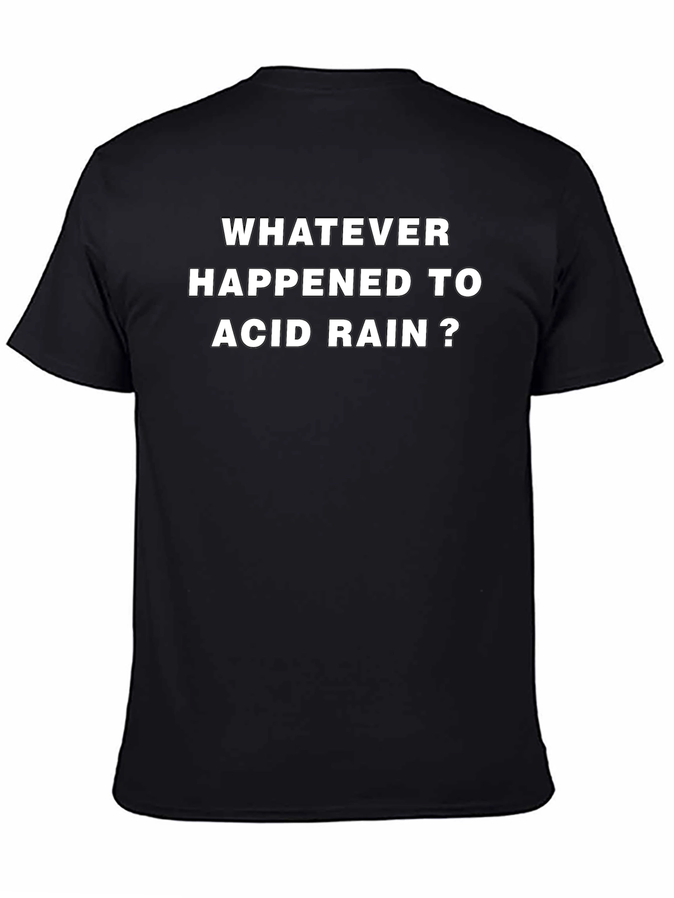 Acid Rain Graphic Tee - Sarcastic Novelty T-Shirt