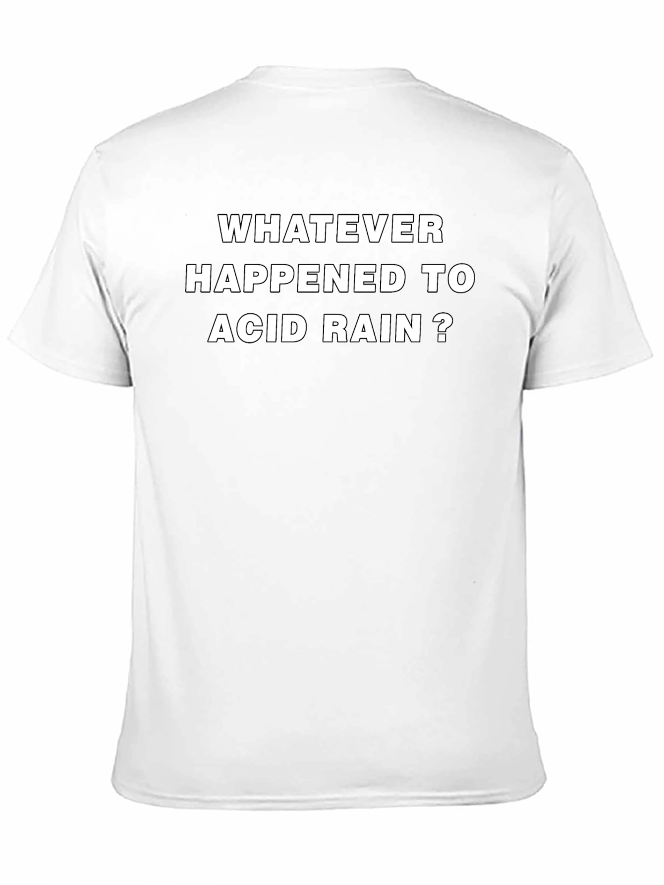 Acid Rain Graphic Tee - Sarcastic Novelty T-Shirt