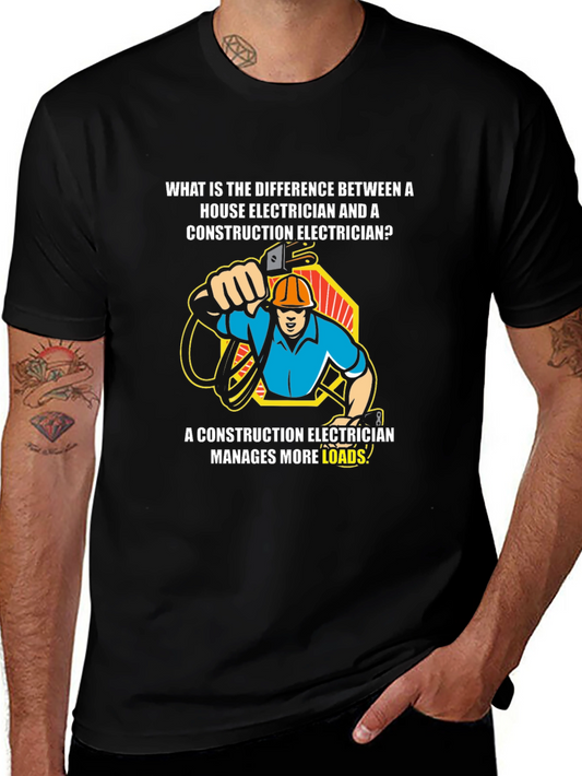 Electrician Joke T-Shirt - Construction Humor