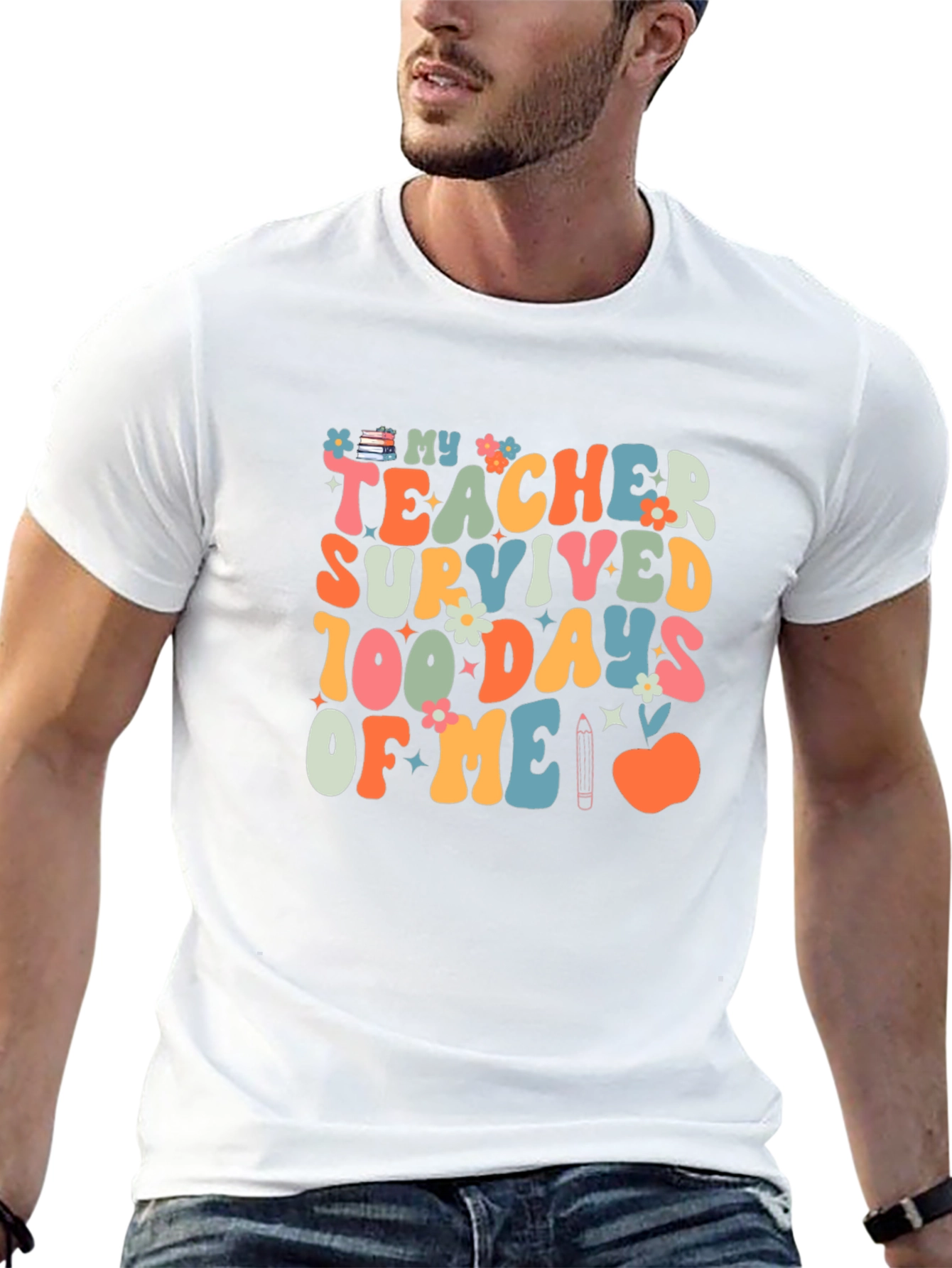 My Teacher Survived 100 Days of Me T-Shirt