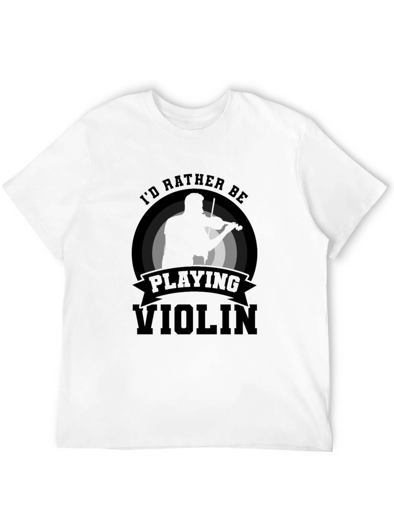 Id Rather Be Playing Violin T-Shirt