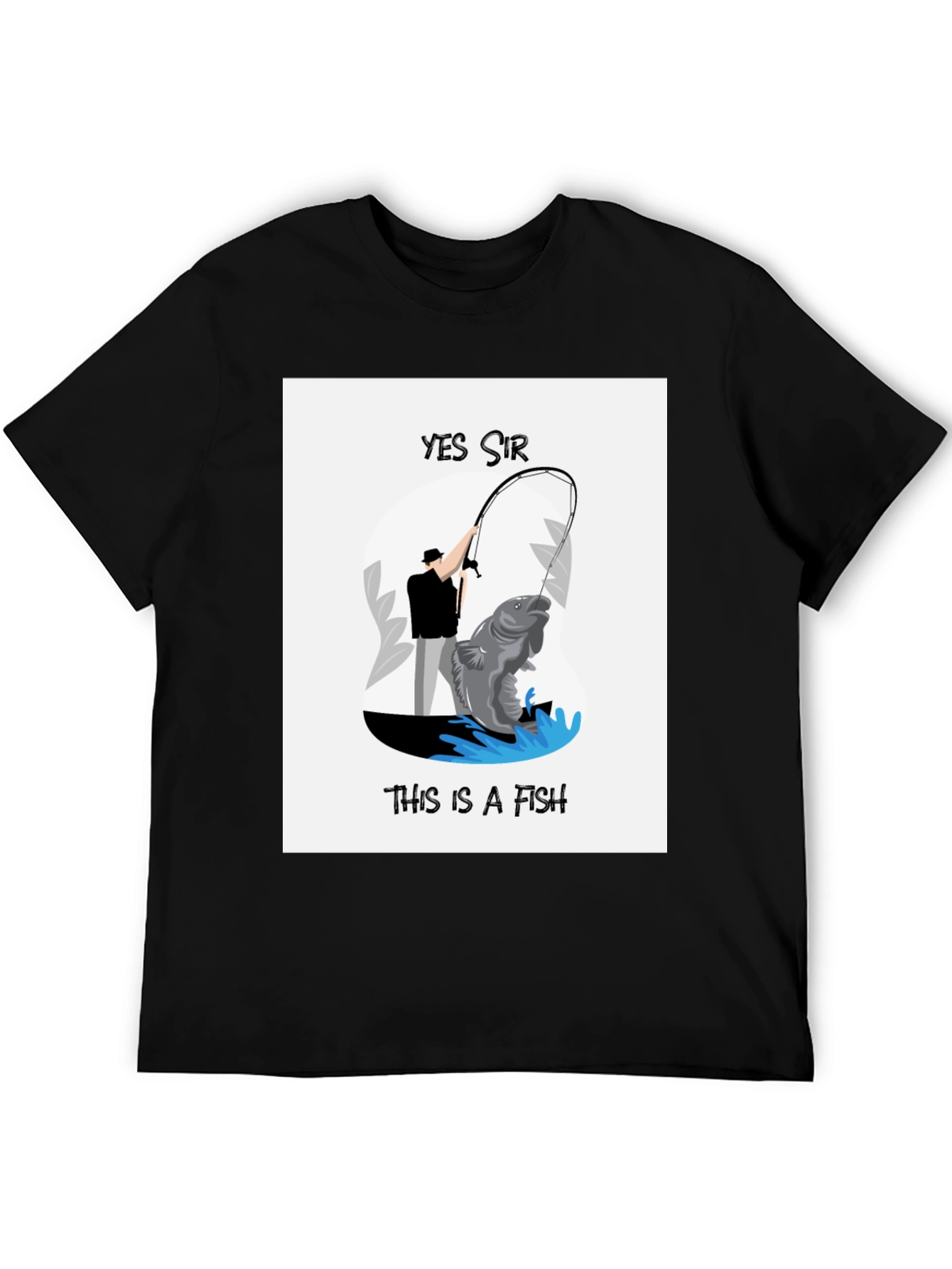 Yes Sir This is a Fish Graphic T-Shirt