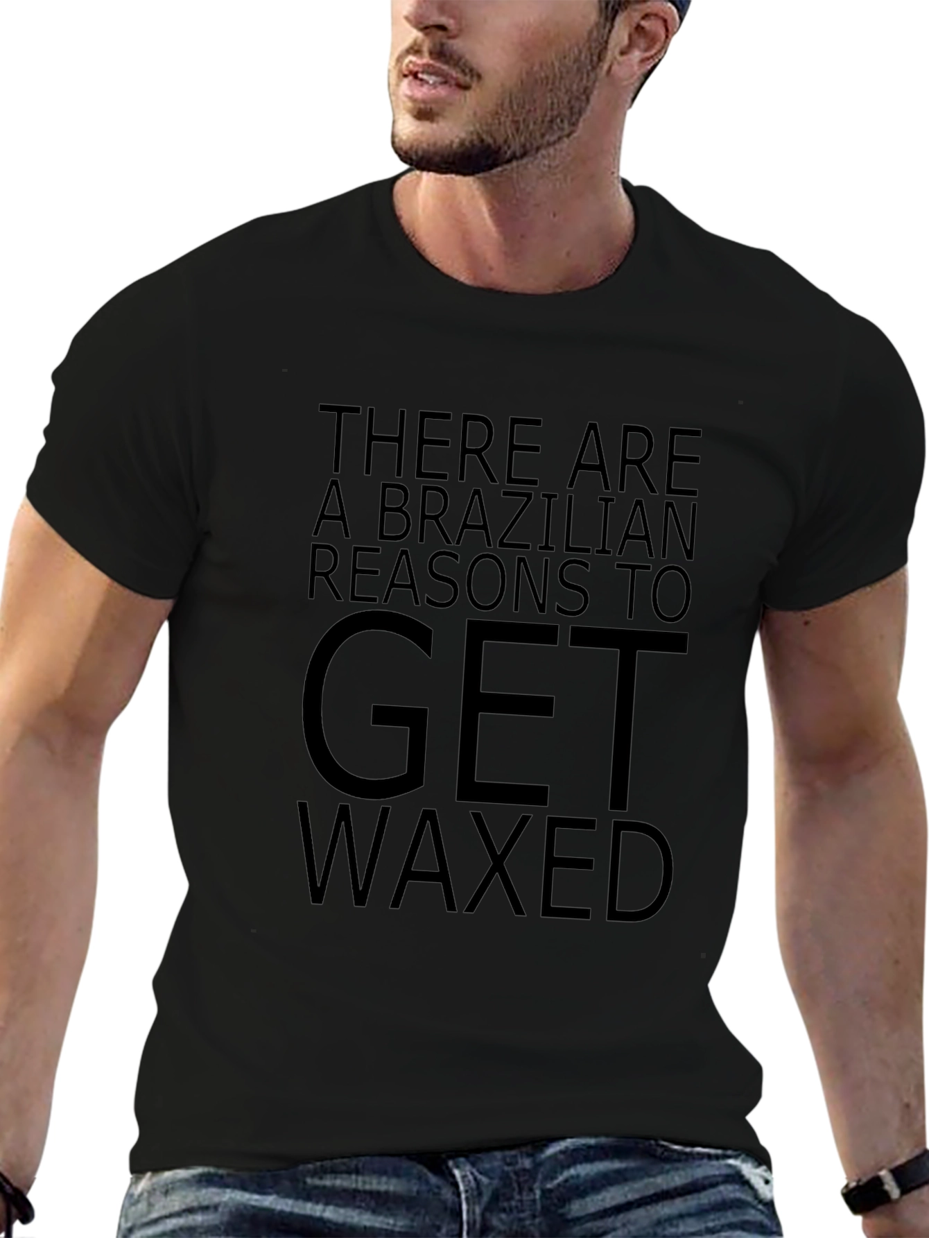 Brazilian Reasons to Get Waxed Graphic Tee