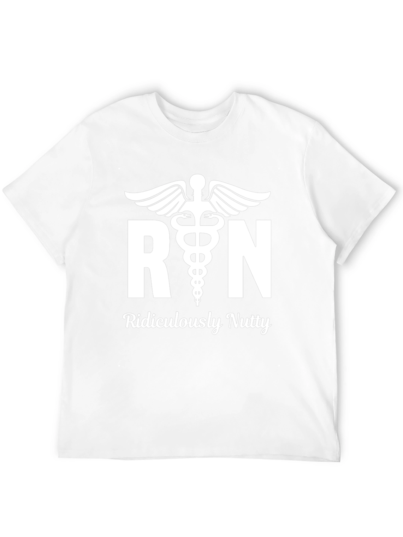 RN Ridiculously Nutty T-Shirt - Nurse Humor Tee