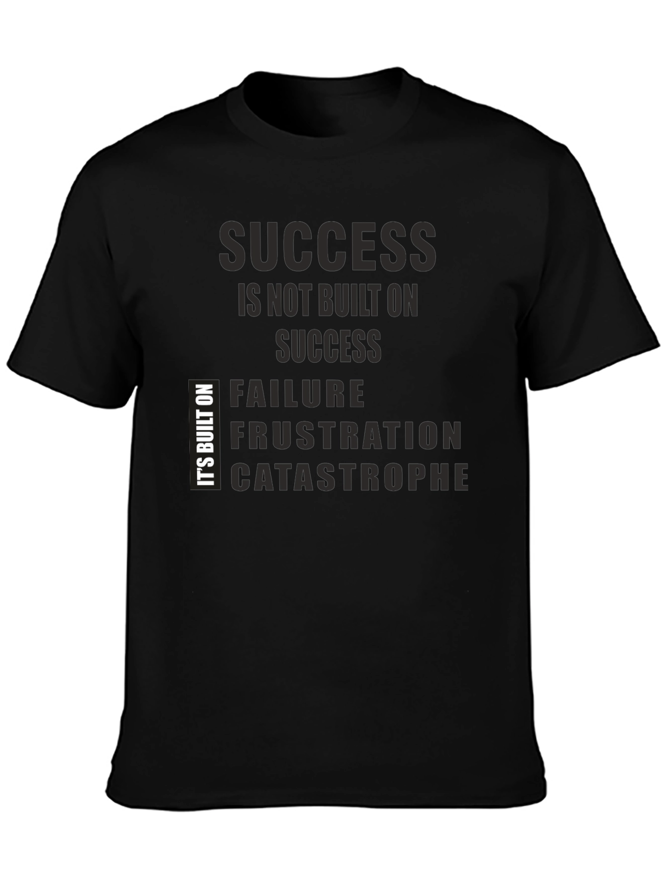 Success Built on Failure T-Shirt