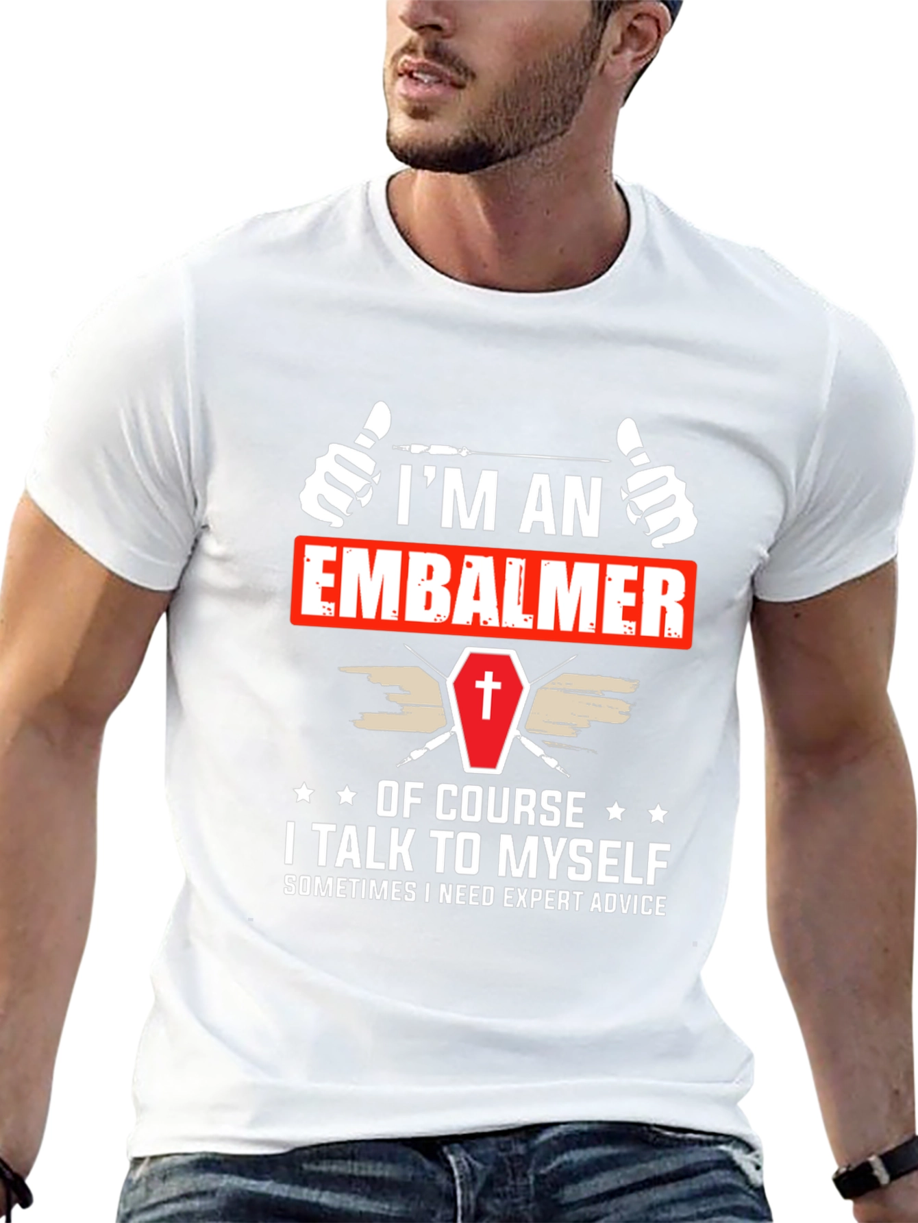 Im An Embalmer T-Shirt Funny Mortician Gift