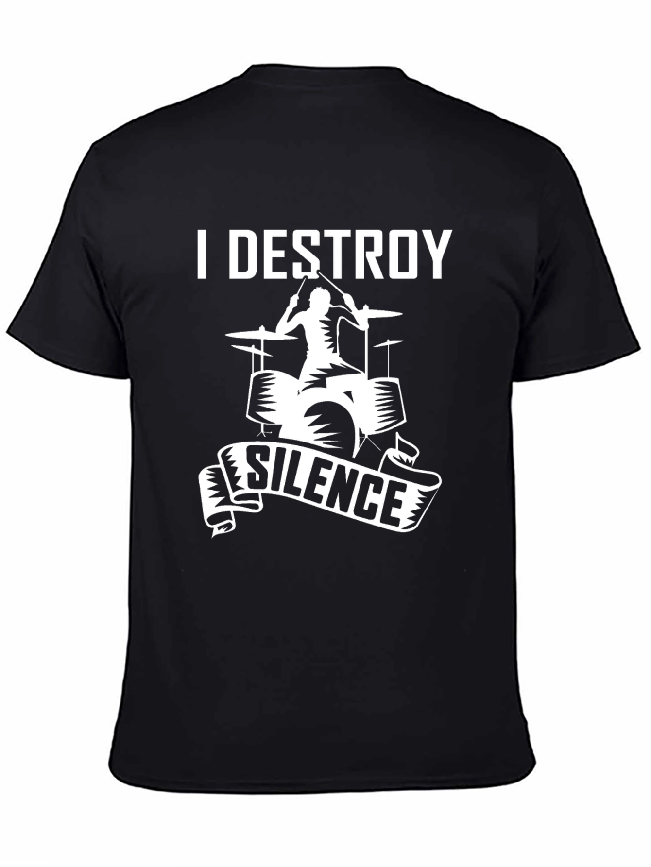 I Destroy Silence T-Shirt - Drummer Musician Tee
