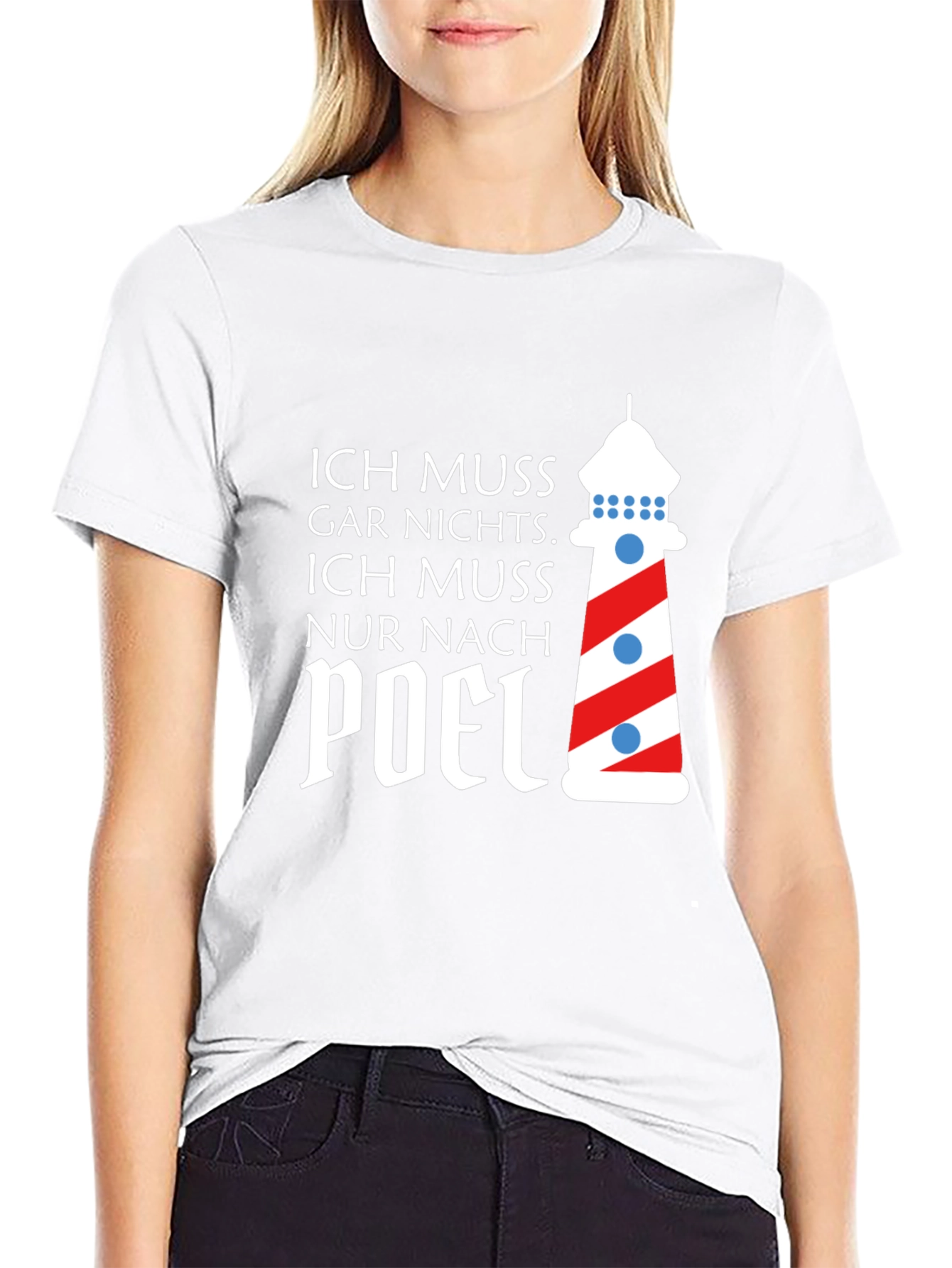Ich Muss Nur Nach Poel T-Shirt Lighthouse